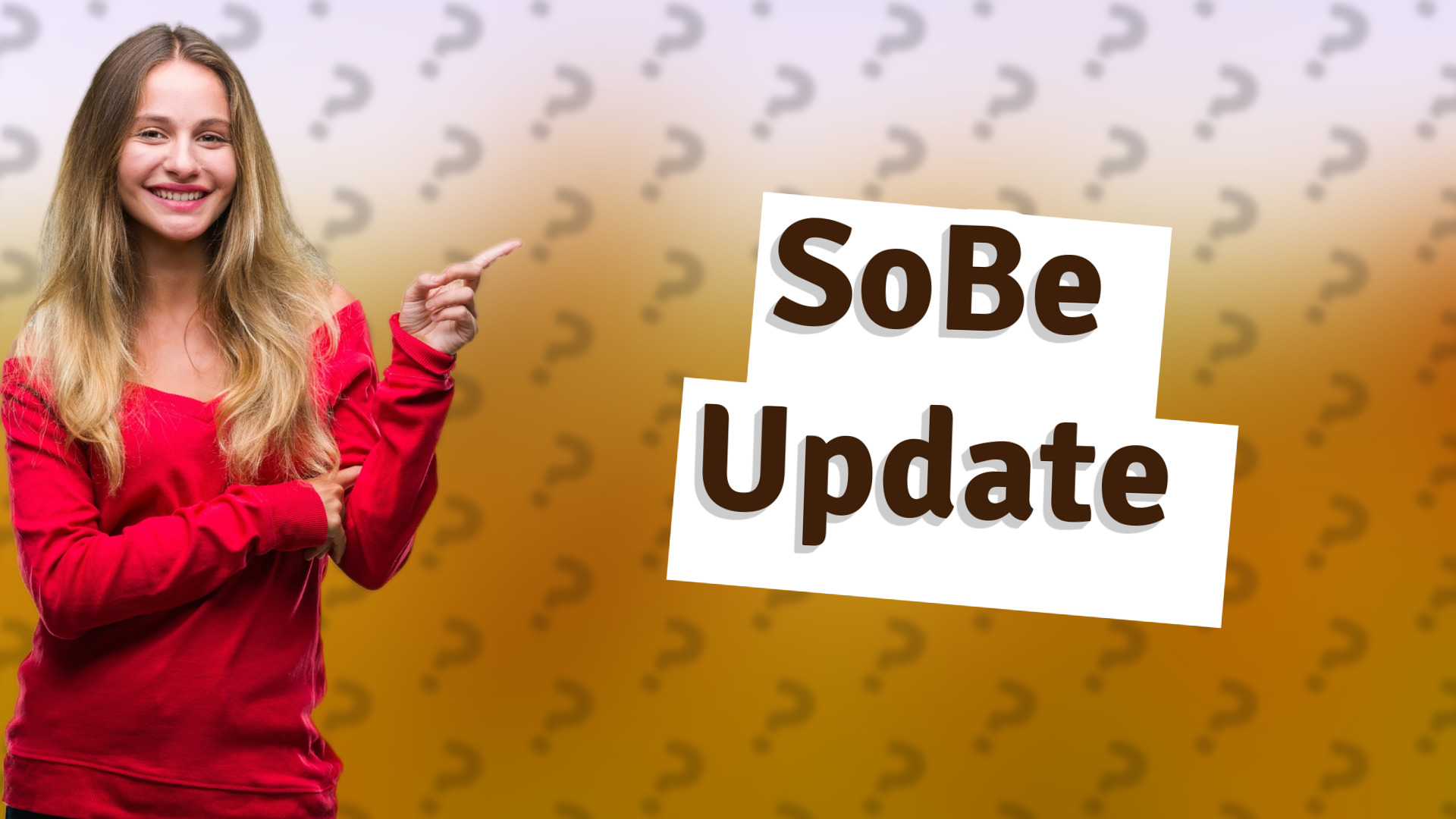 SoBe Update
