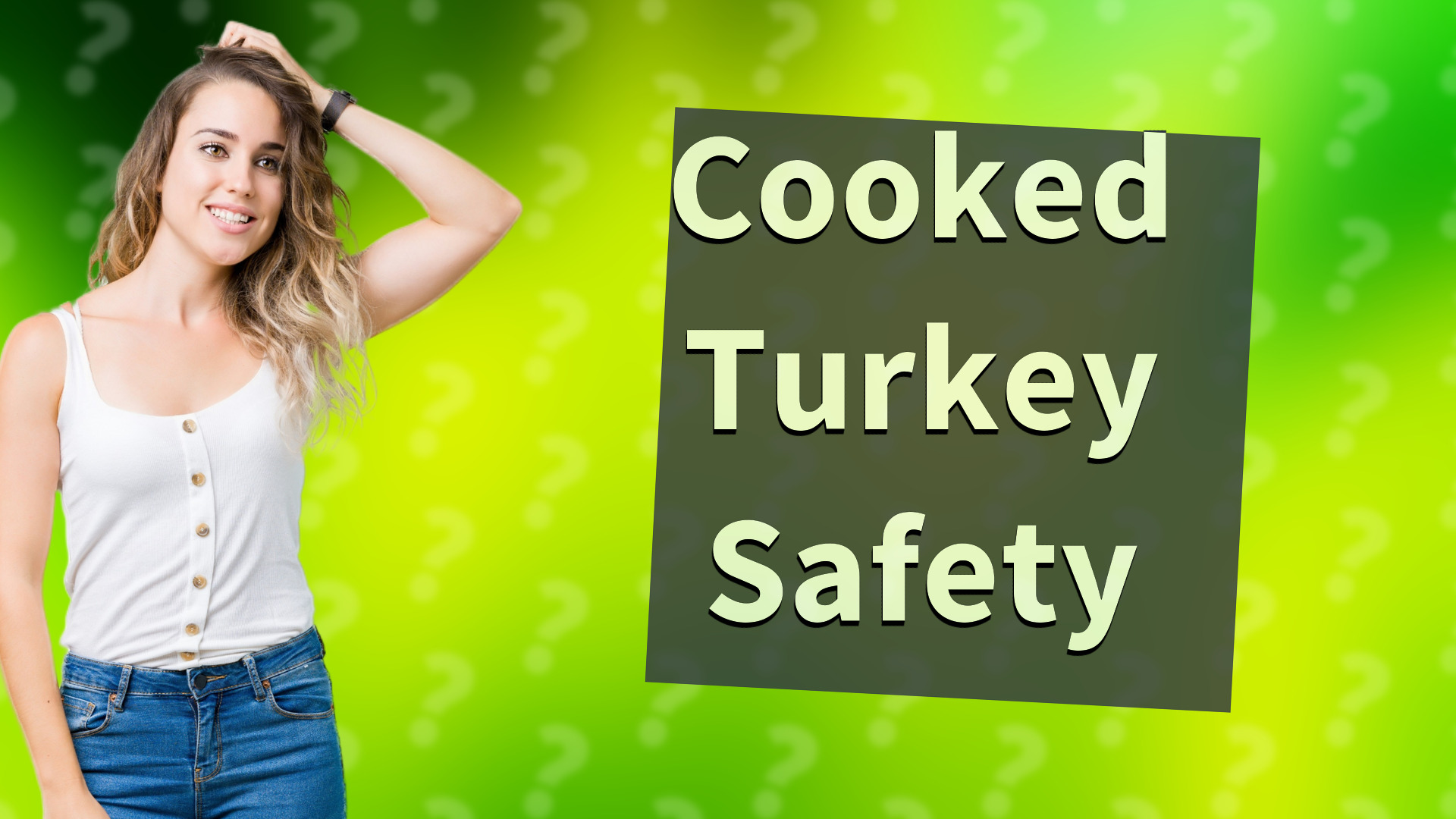 Cooked Turkey Safety