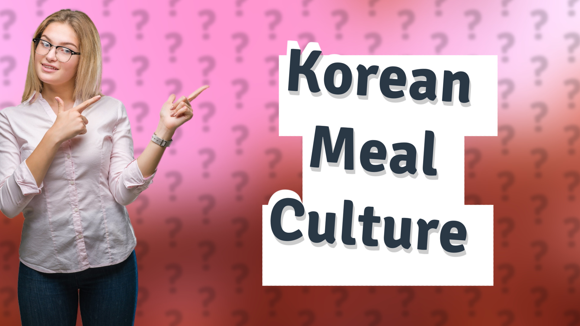 Korean Meal Culture