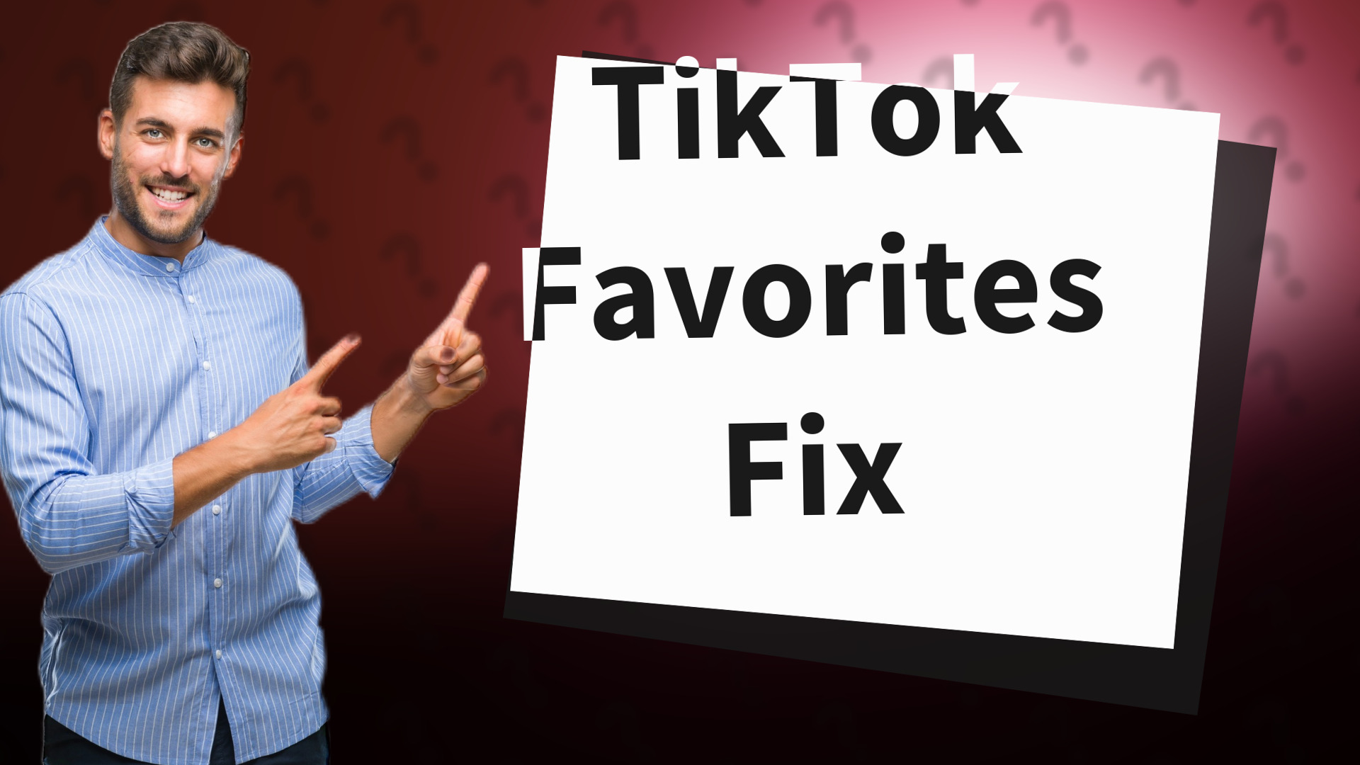 TikTok Favorites Fix