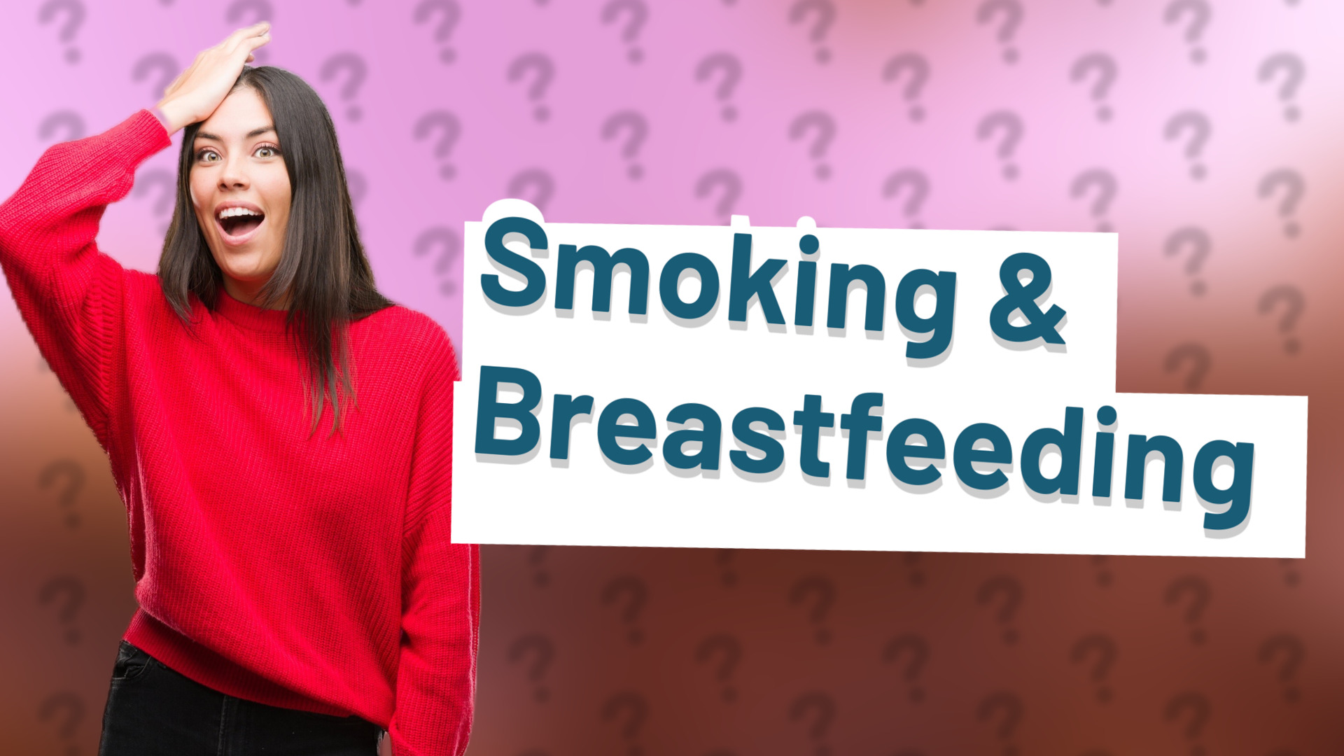 Smoking & Breastfeeding