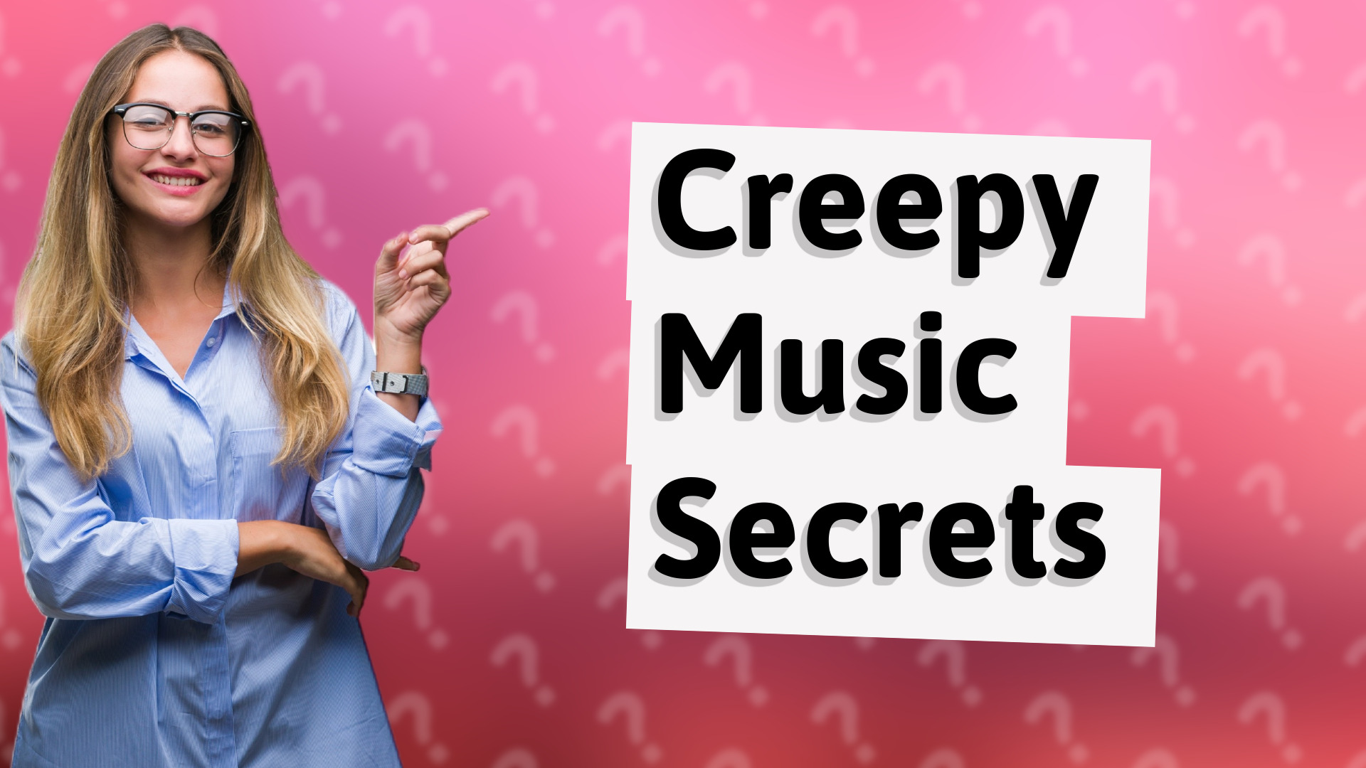 Creepy Music Secrets