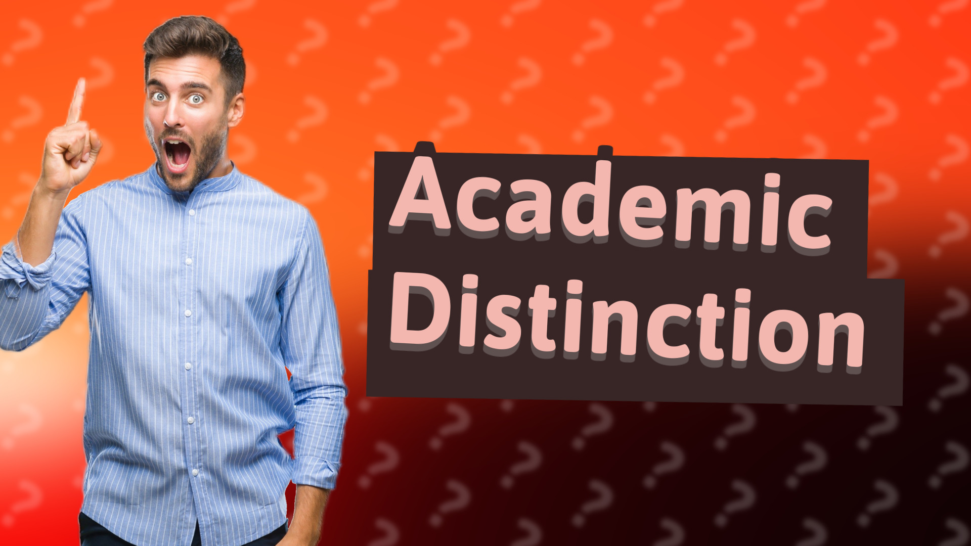 Academic Distinction