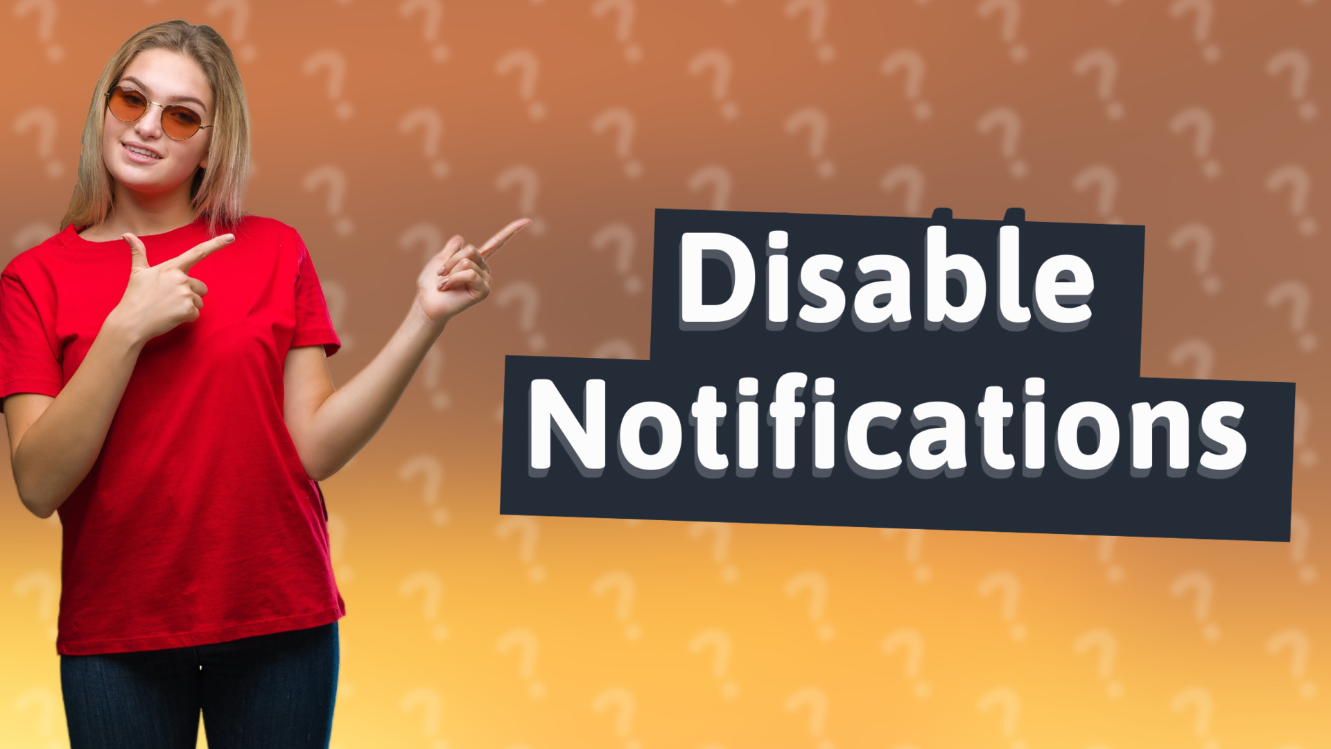 Disable Notifications