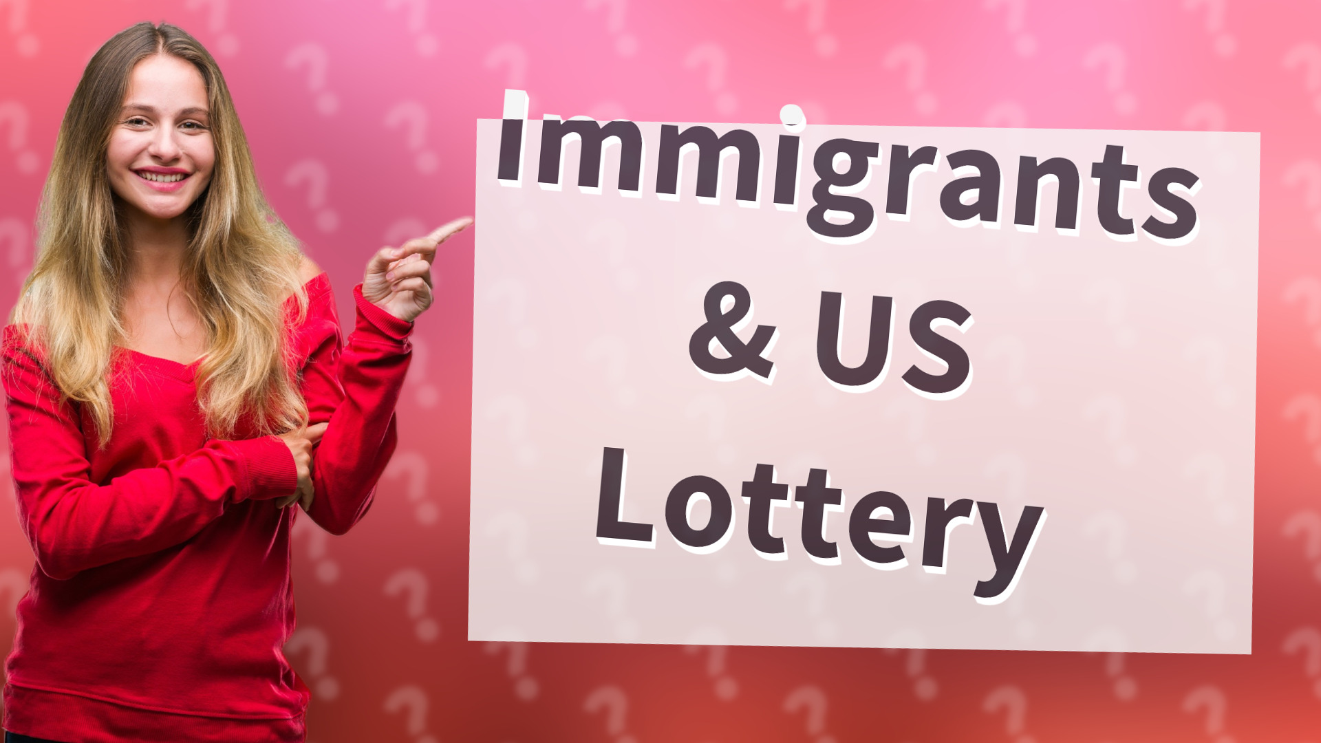 Immigrants & US Lottery
