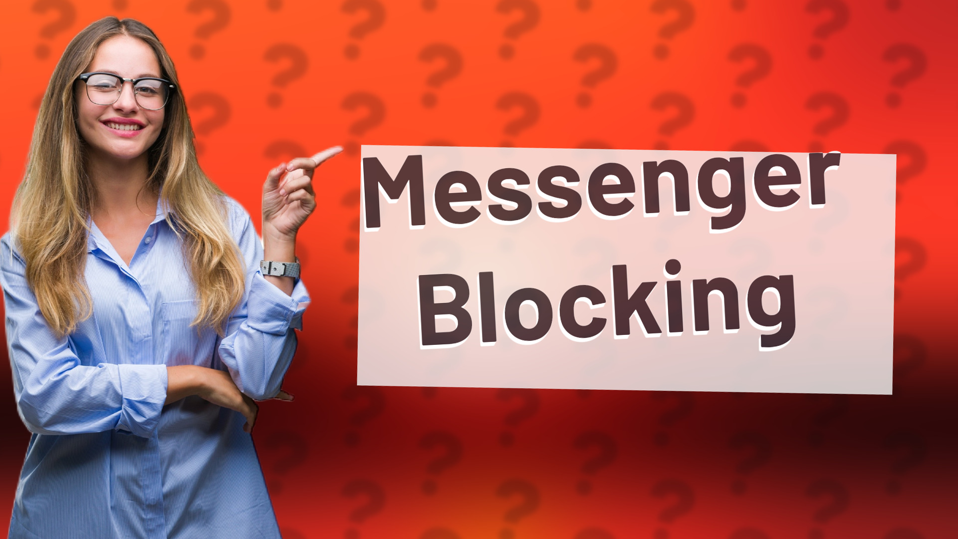 Messenger Blocking