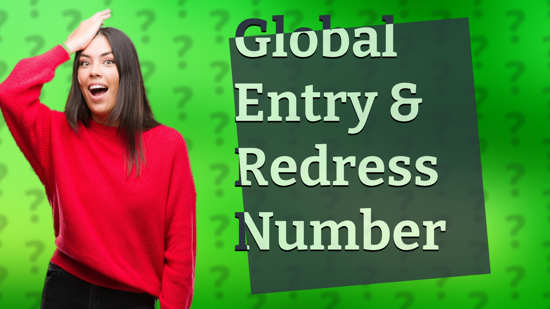 Global Entry & Redress Number