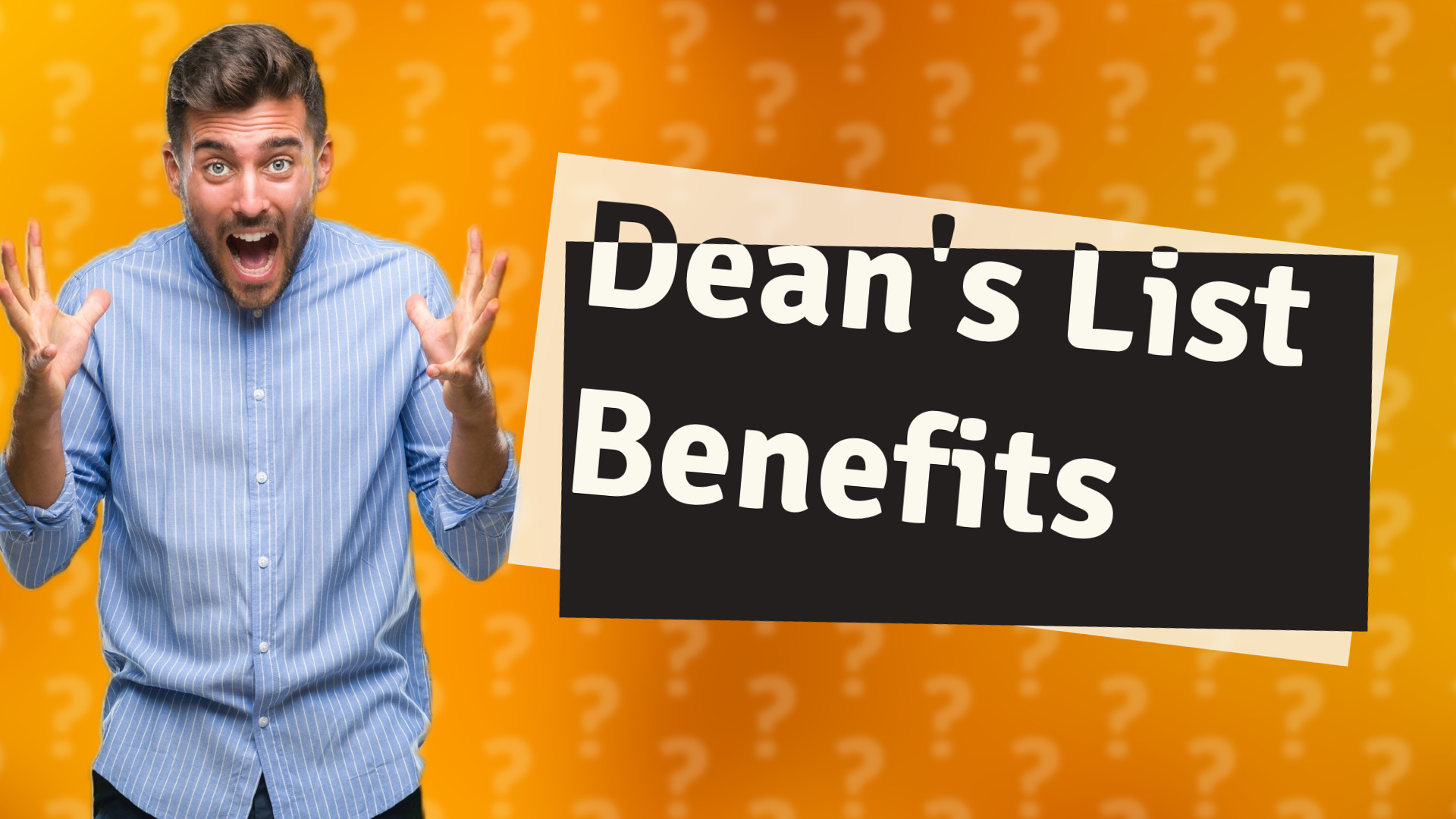 Dean's List Benefits