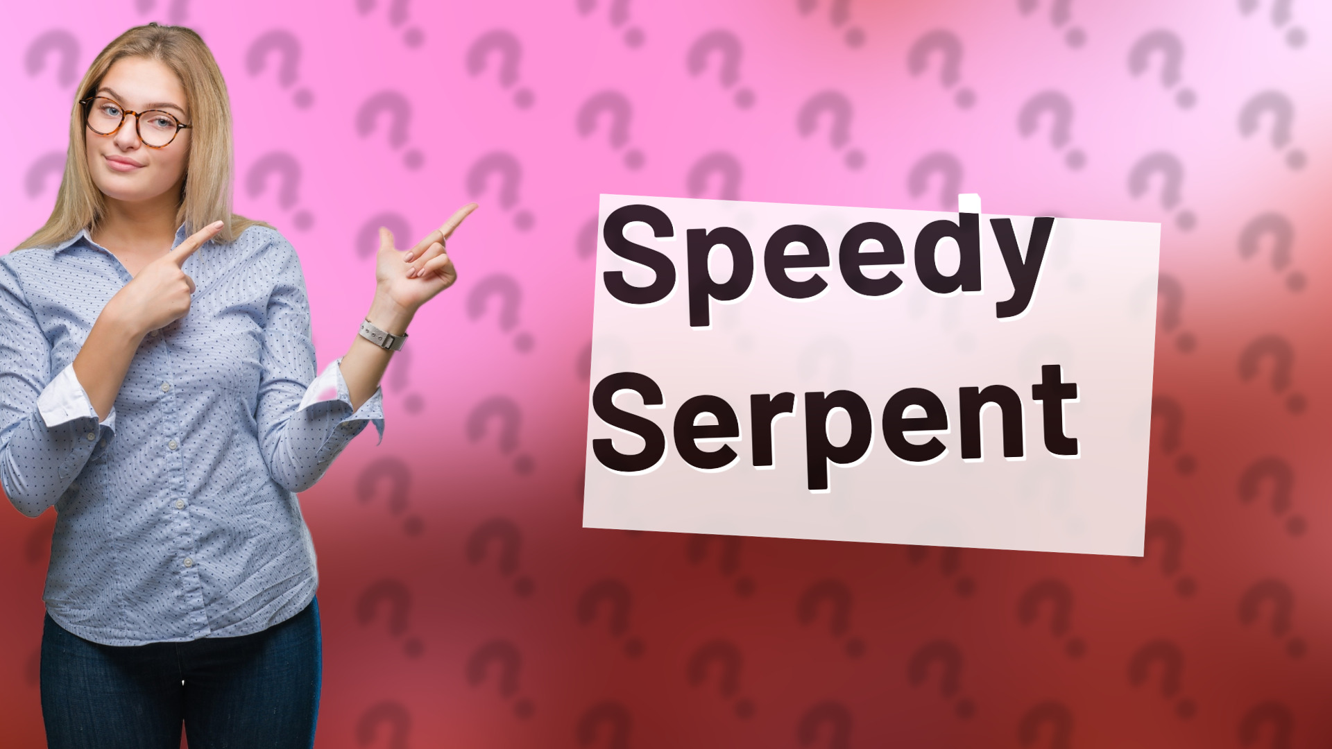 Speedy Serpent