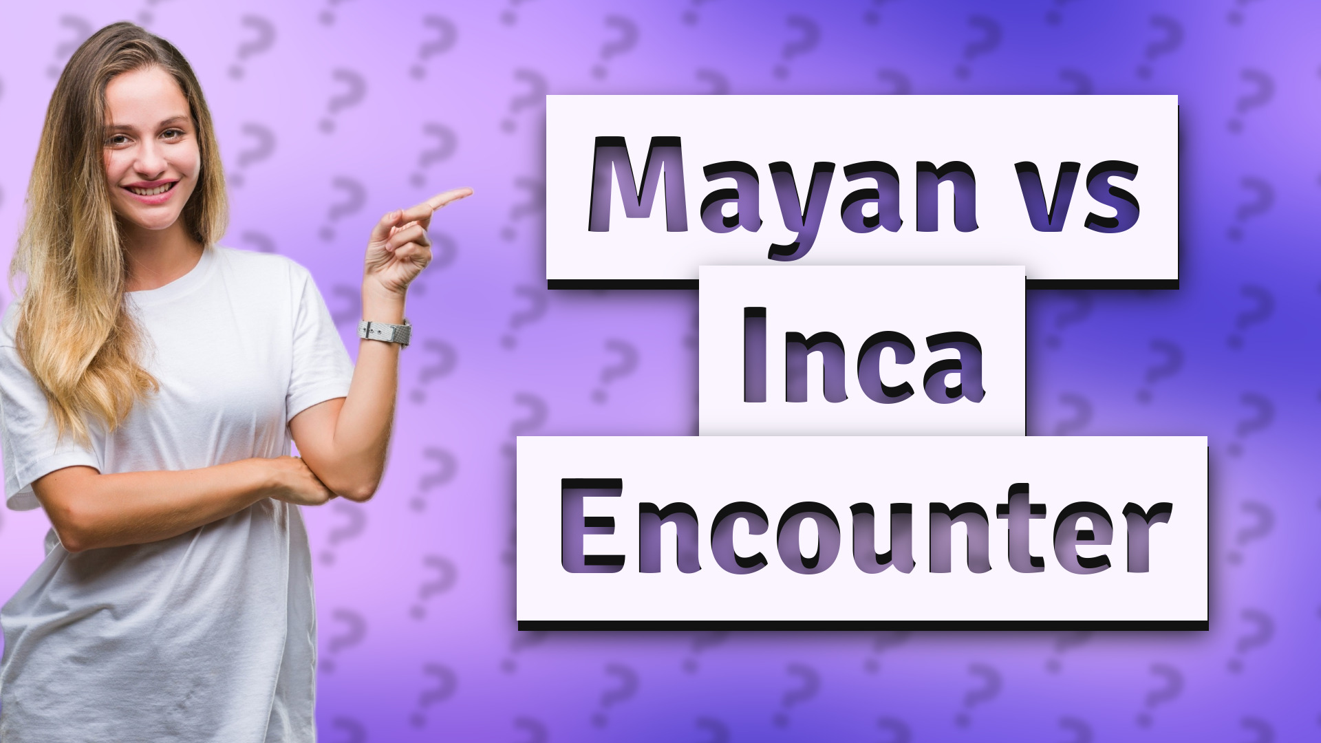 Mayan vs Inca Encounter