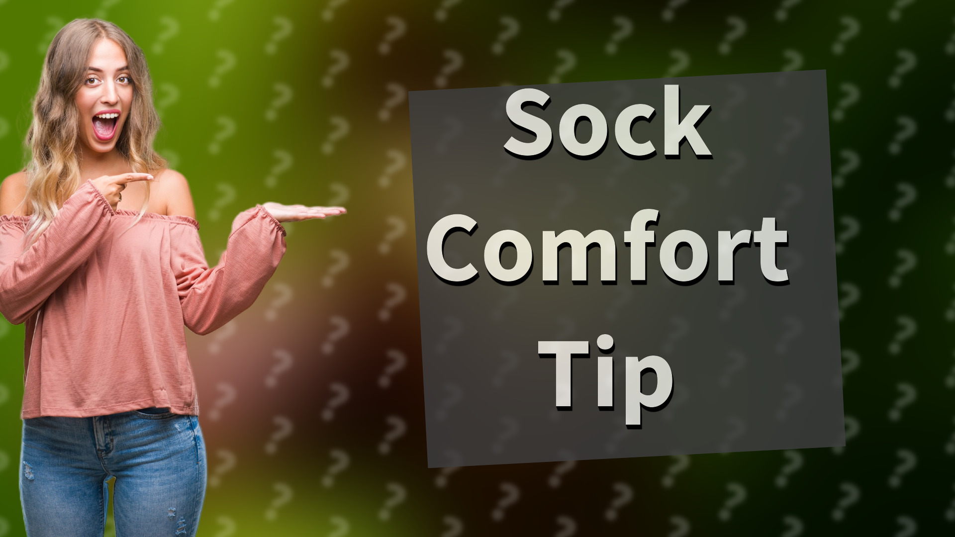 Sock Comfort Tip