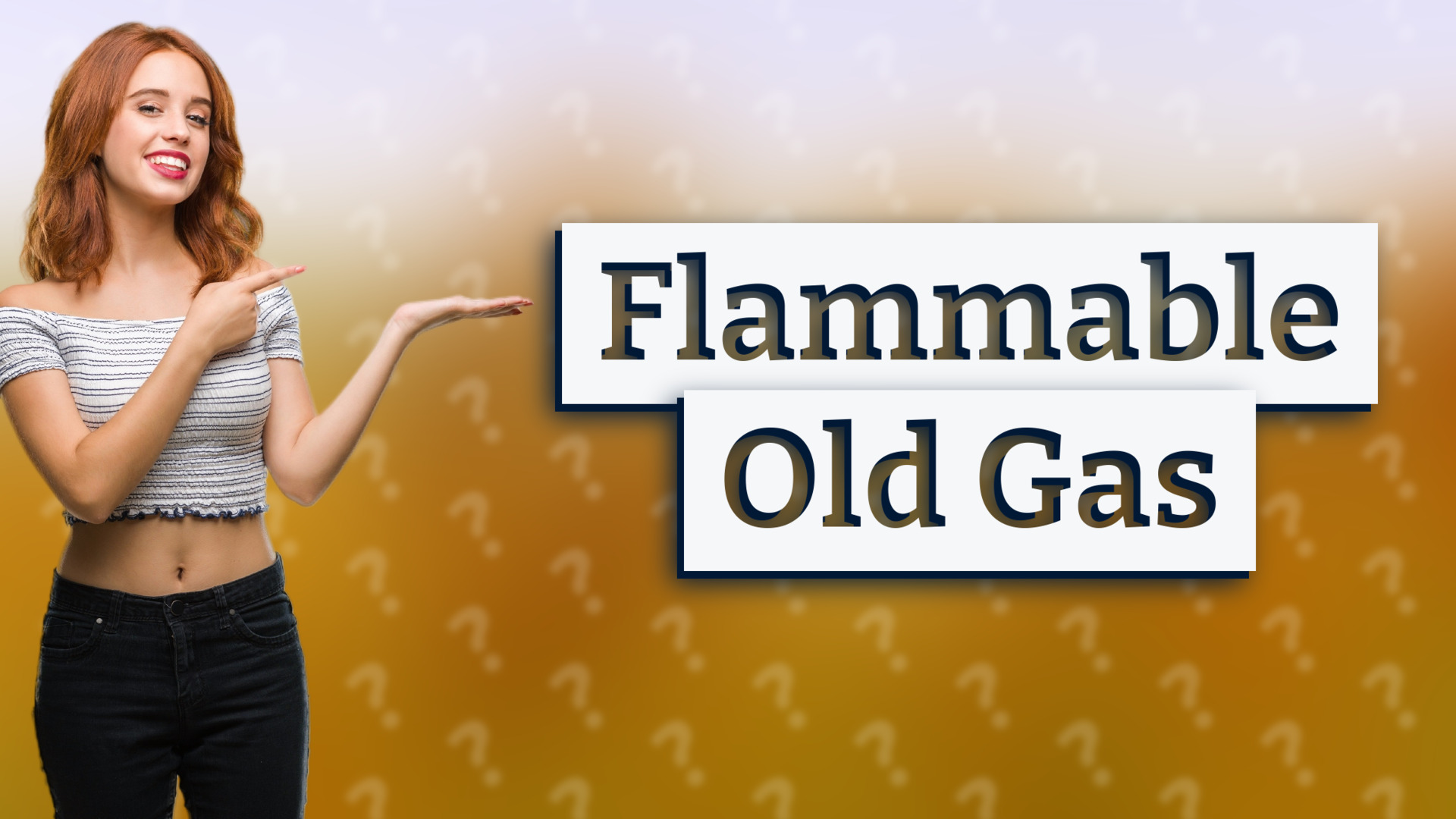 Flammable Old Gas