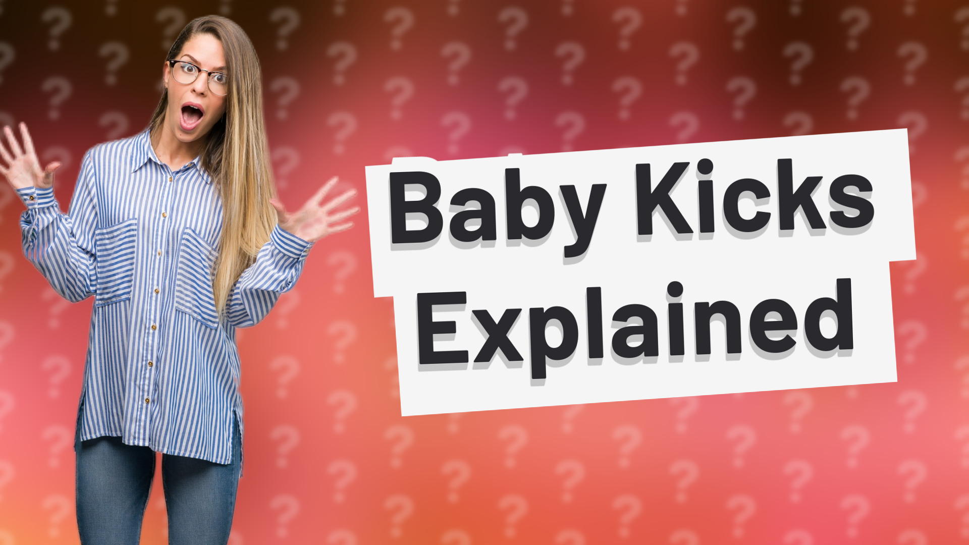 Baby Kicks Explained