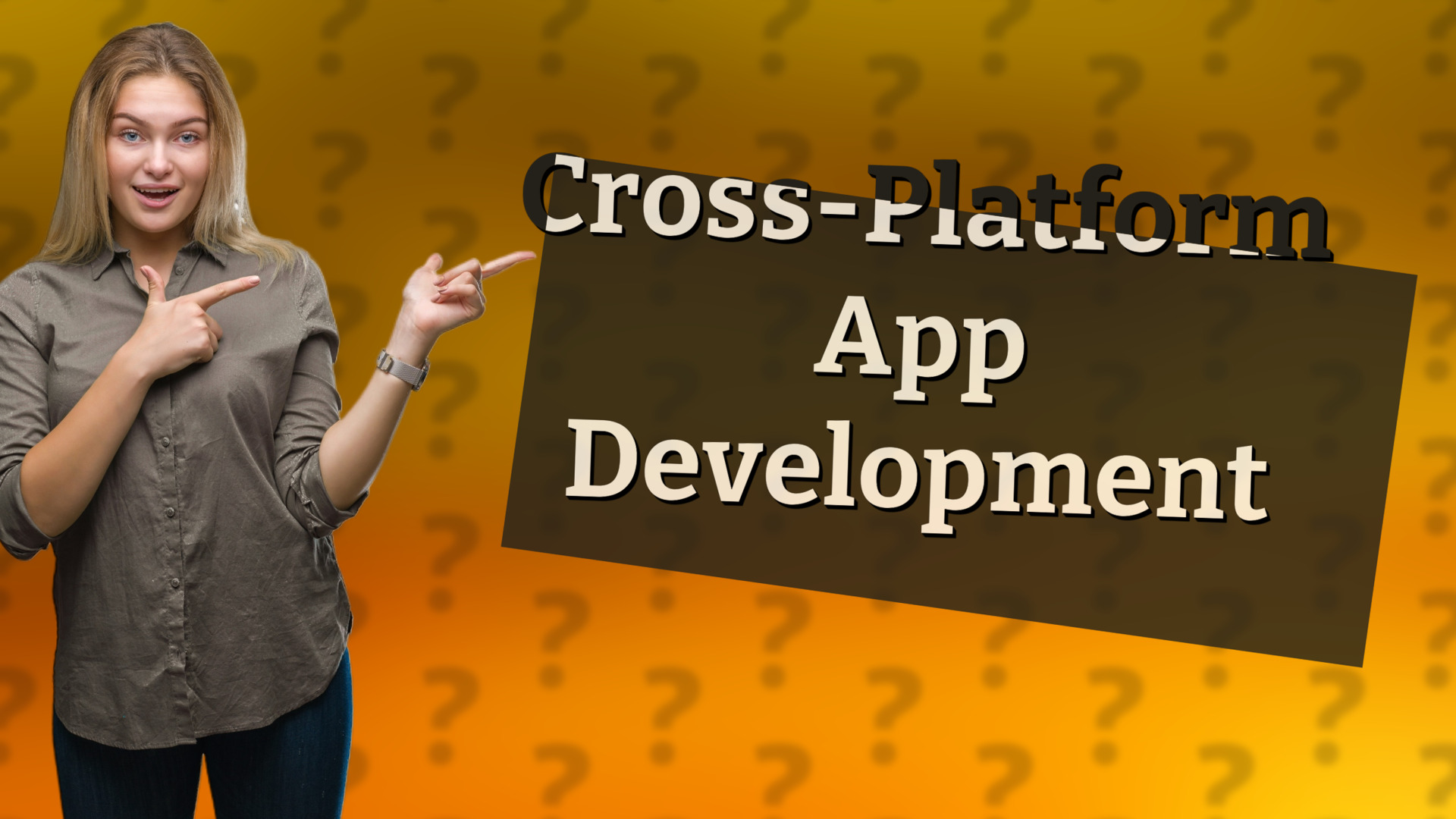 Cross-Platform App Development