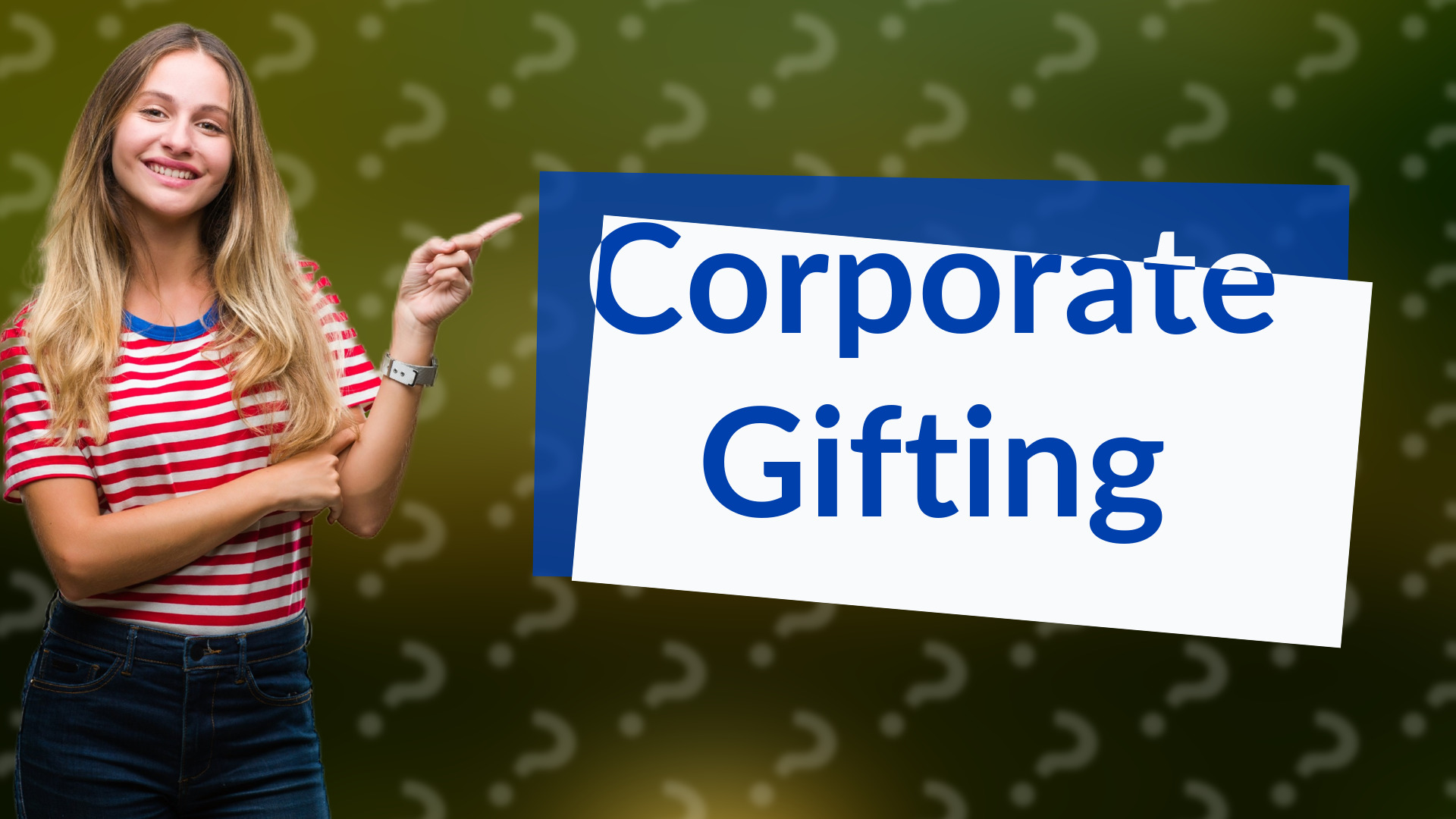 Corporate Gifting