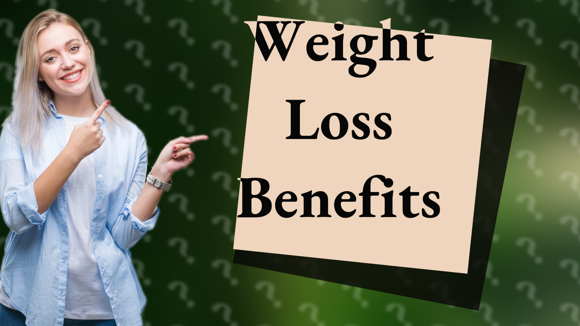 Weight Loss Benefits