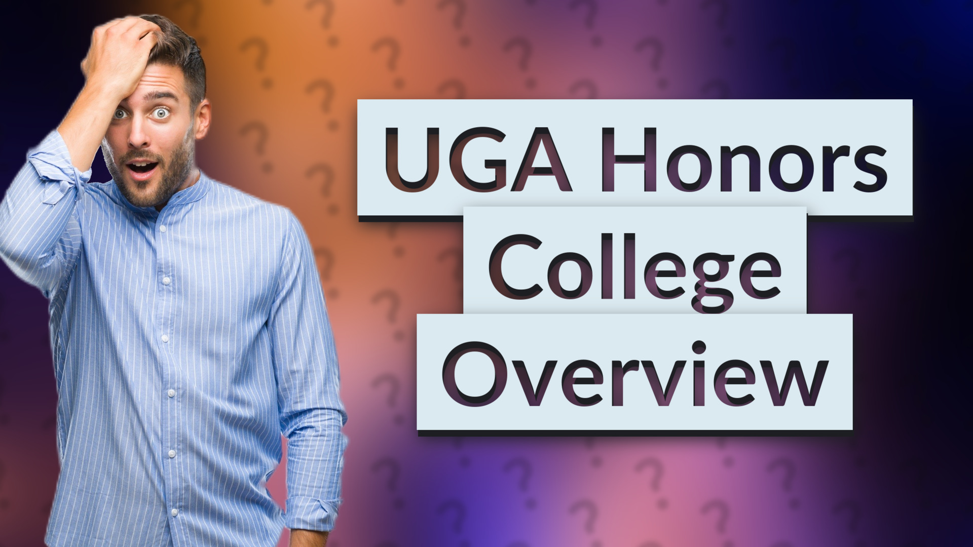 UGA Honors College Overview