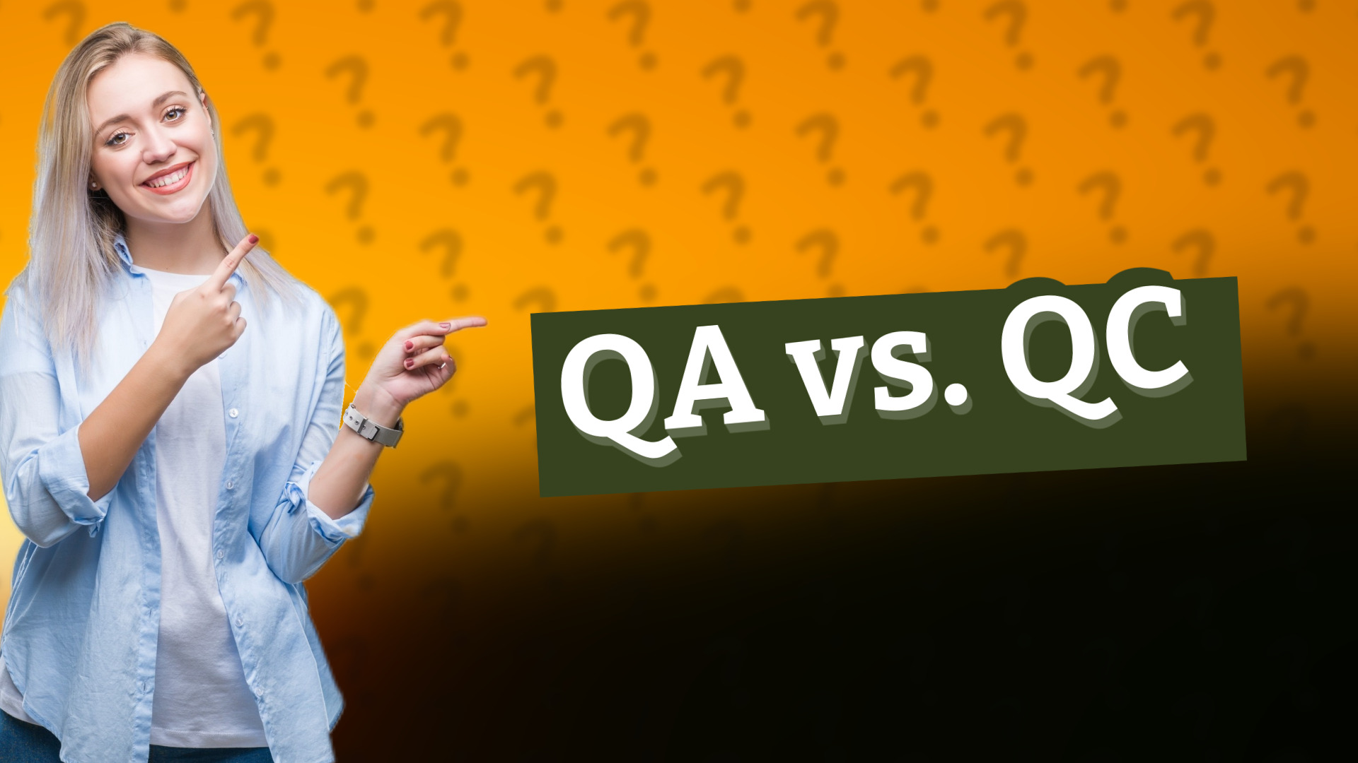 QA vs. QC