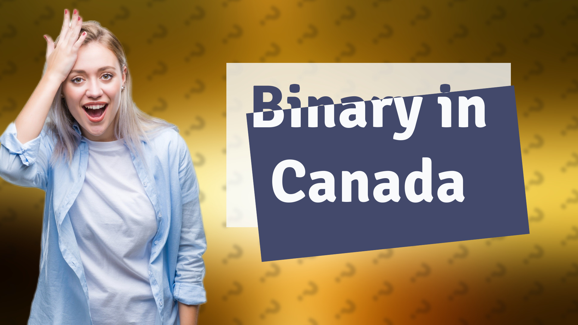 Binary in Canada
