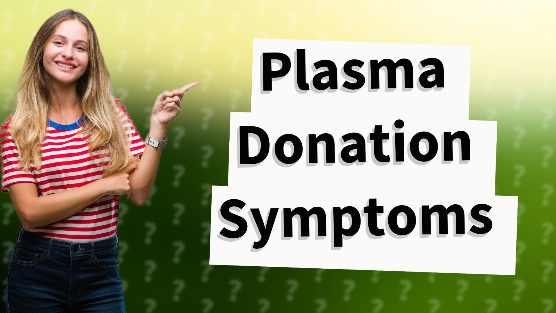 Plasma Donation Symptoms