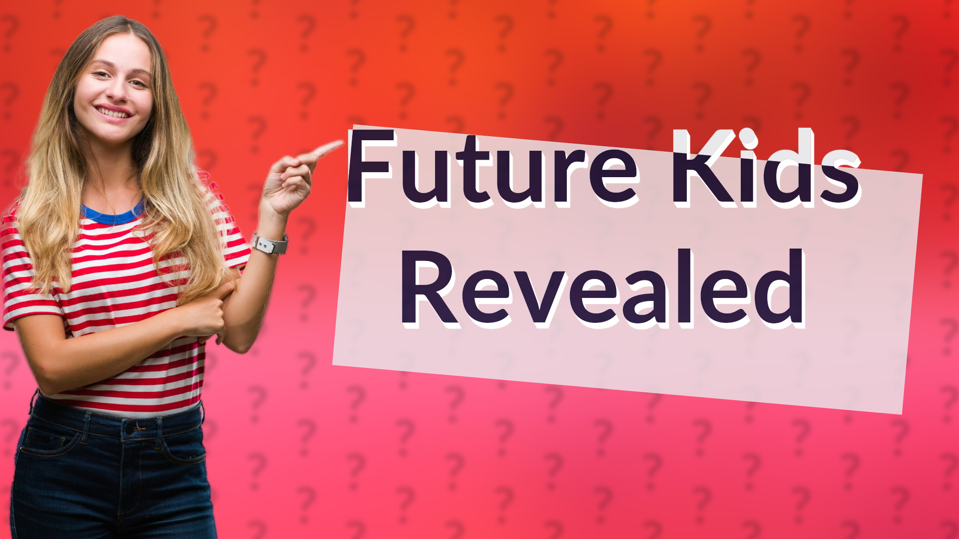 Future Kids Revealed