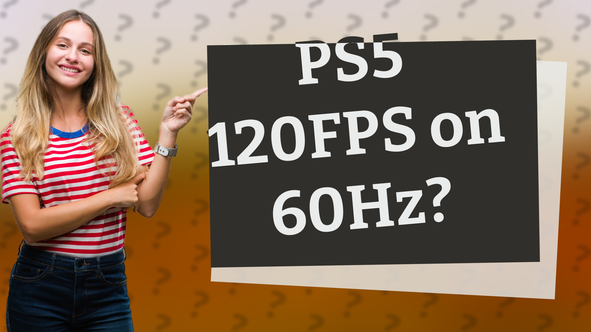 PS5 120FPS on 60Hz?