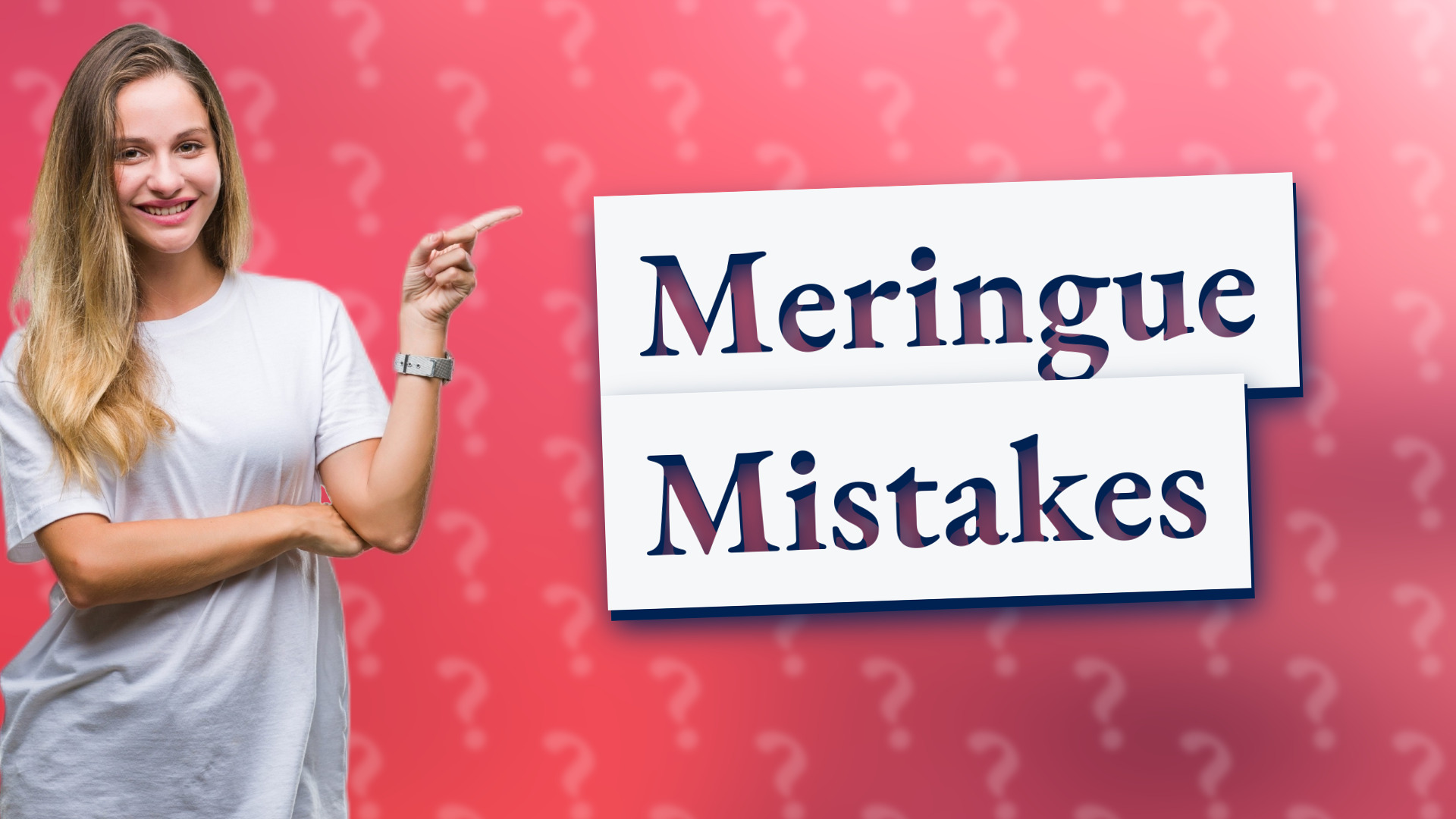 Meringue Mistakes