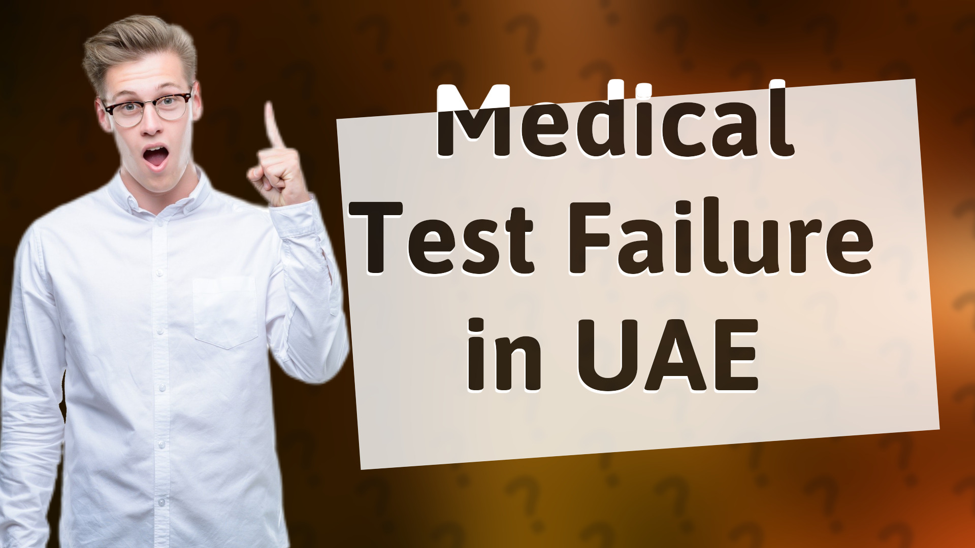 Medical Test Failure in UAE
