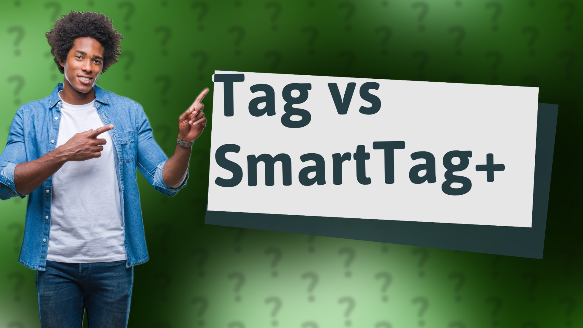 Tag vs SmartTag+