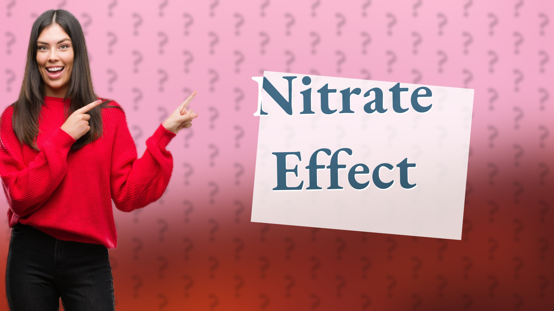 Nitrate Effect