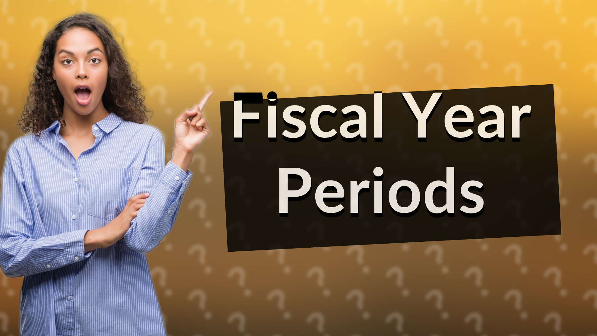 Fiscal Year Periods