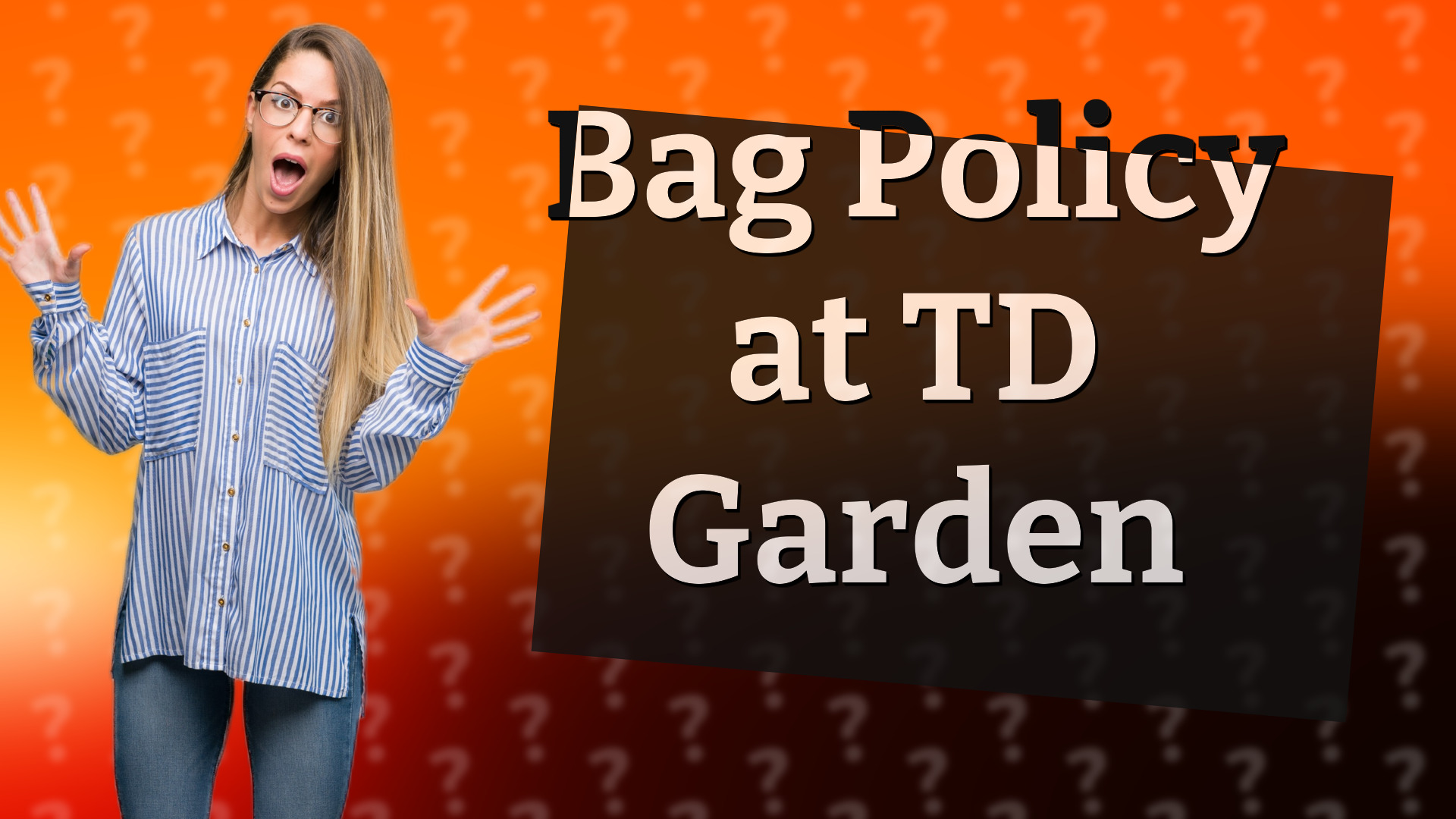 Bag Policy at TD Garden