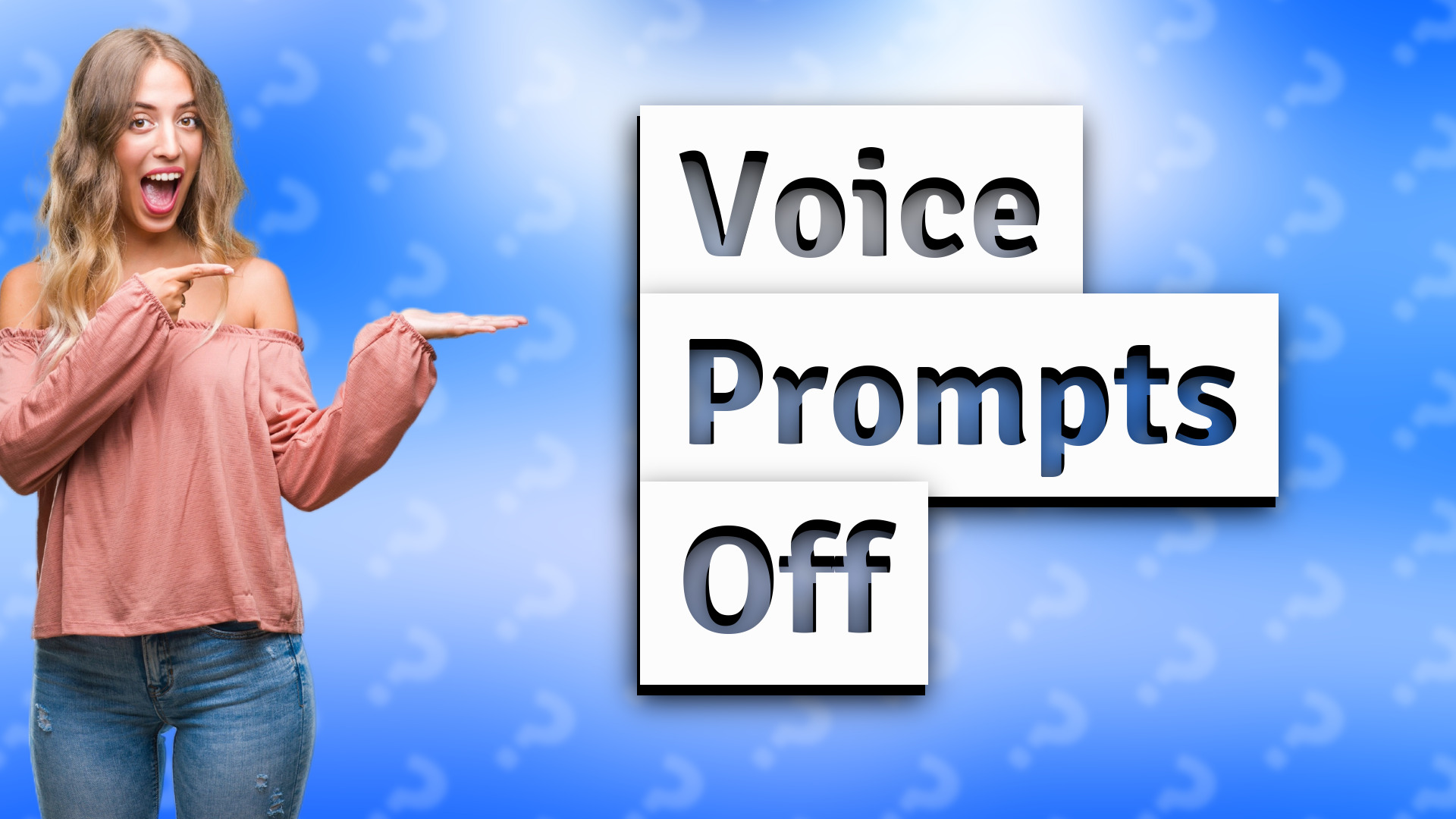 Voice Prompts Off