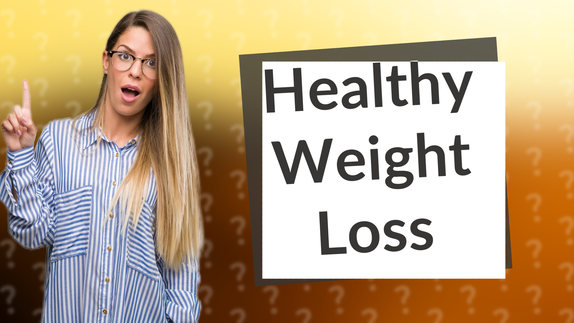 Healthy Weight Loss