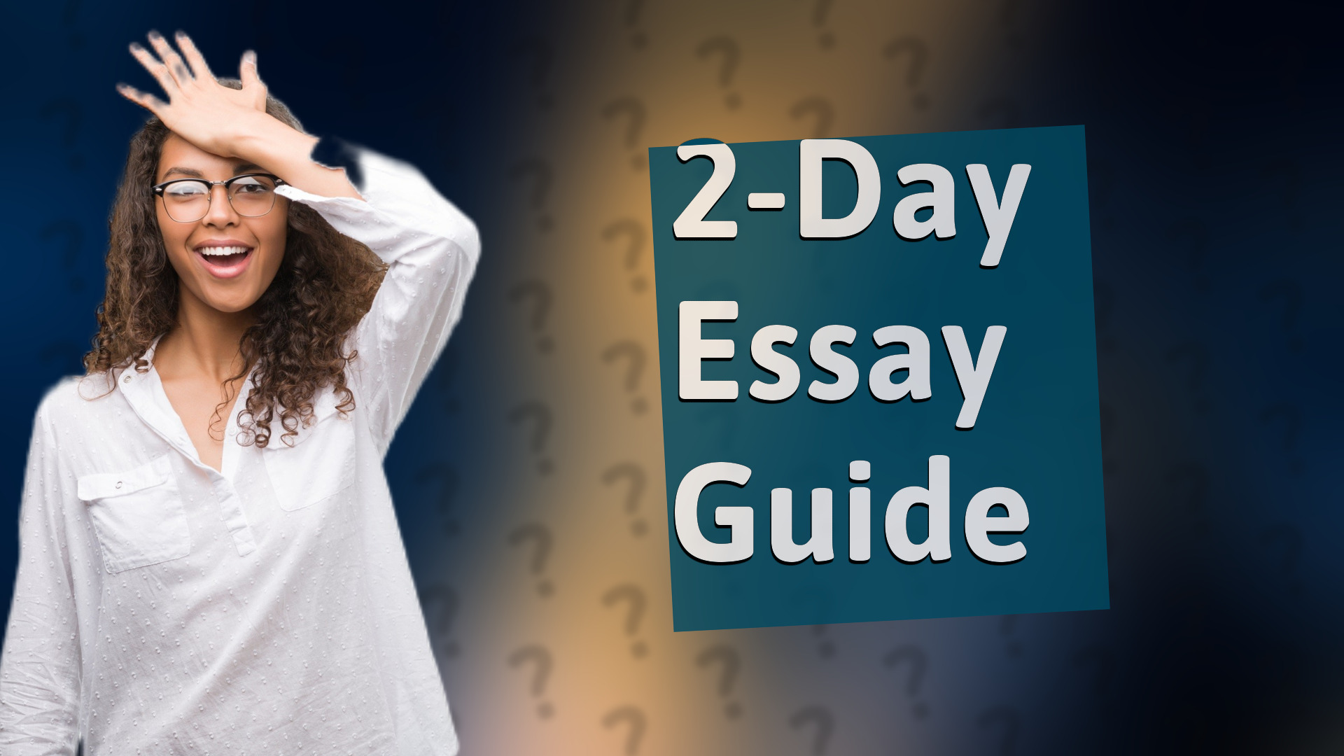 2-Day Essay Guide