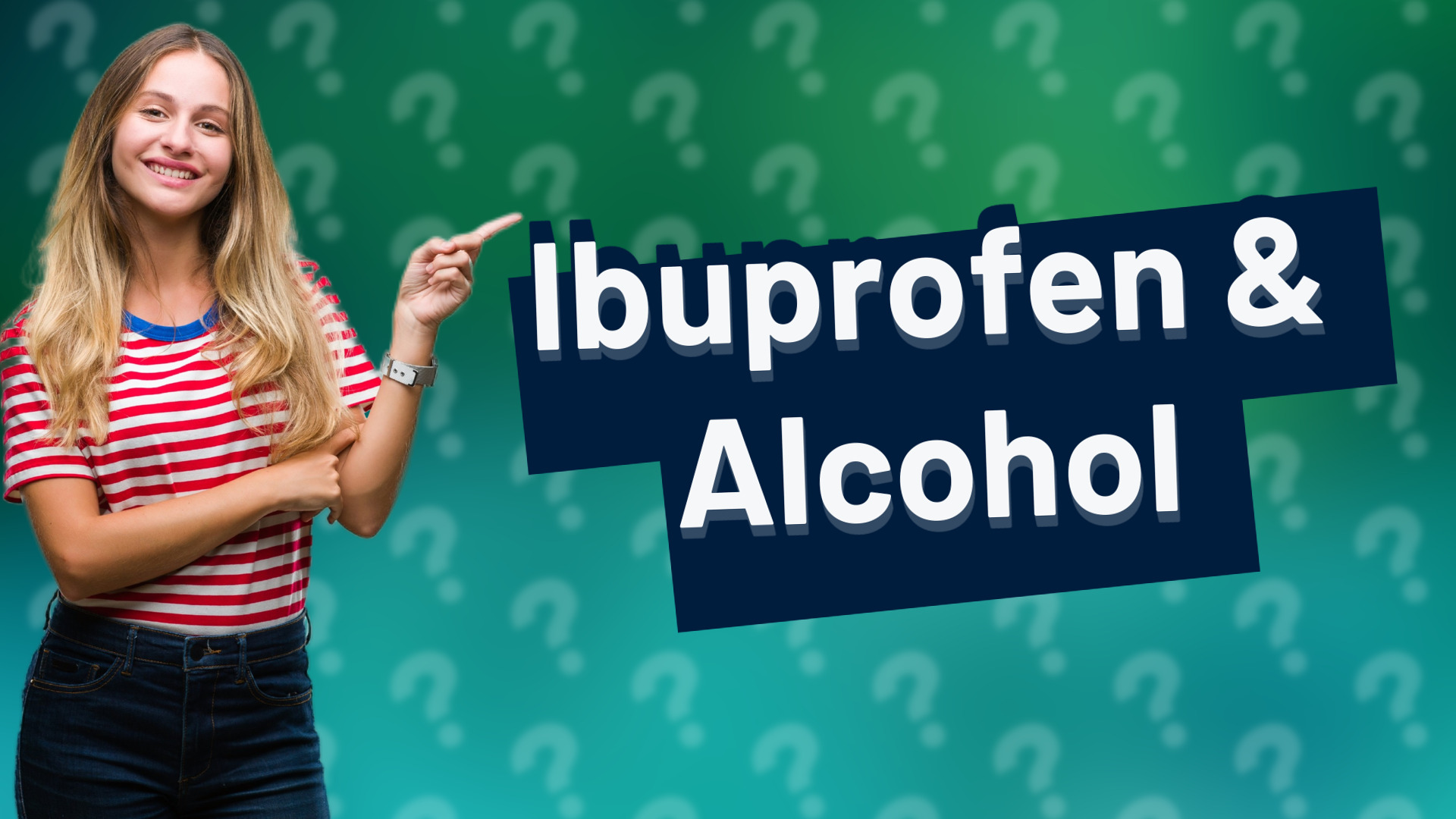 Ibuprofen & Alcohol