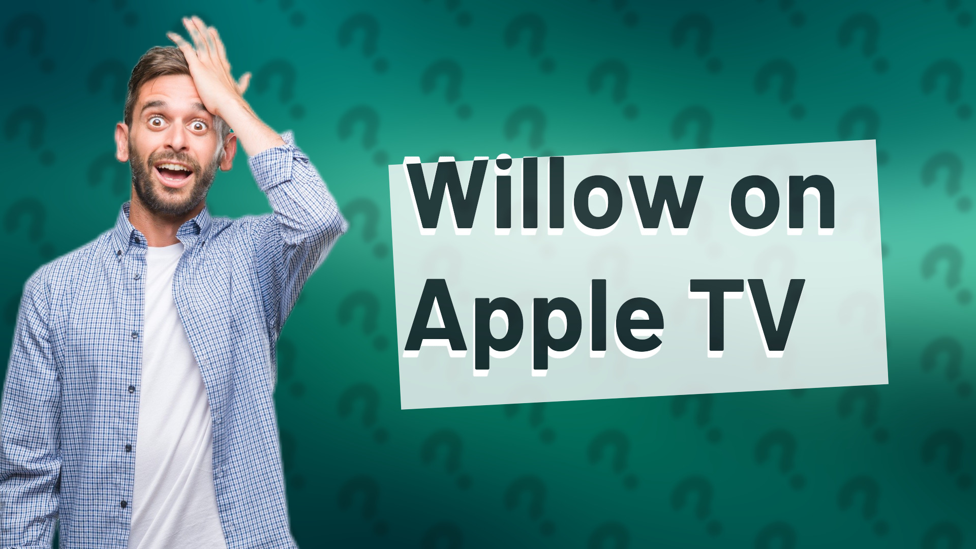 Willow on Apple TV