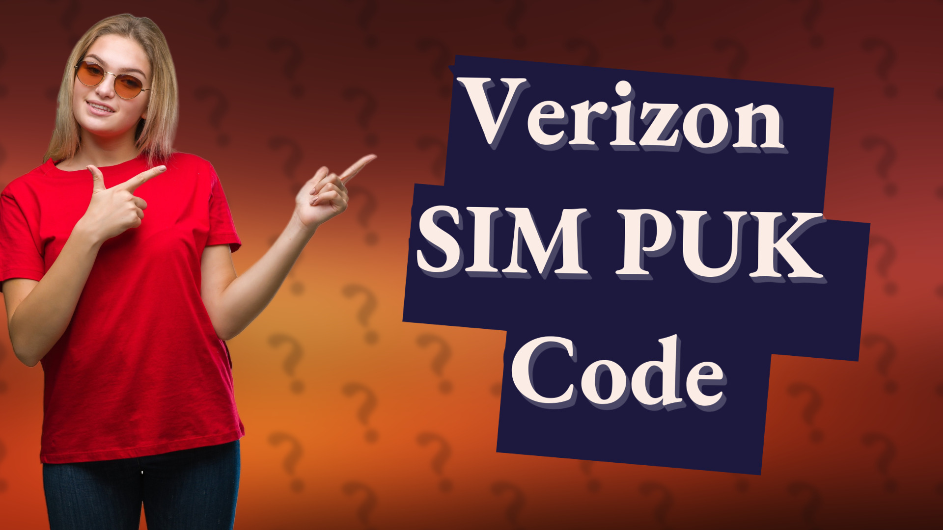 Verizon SIM PUK Code