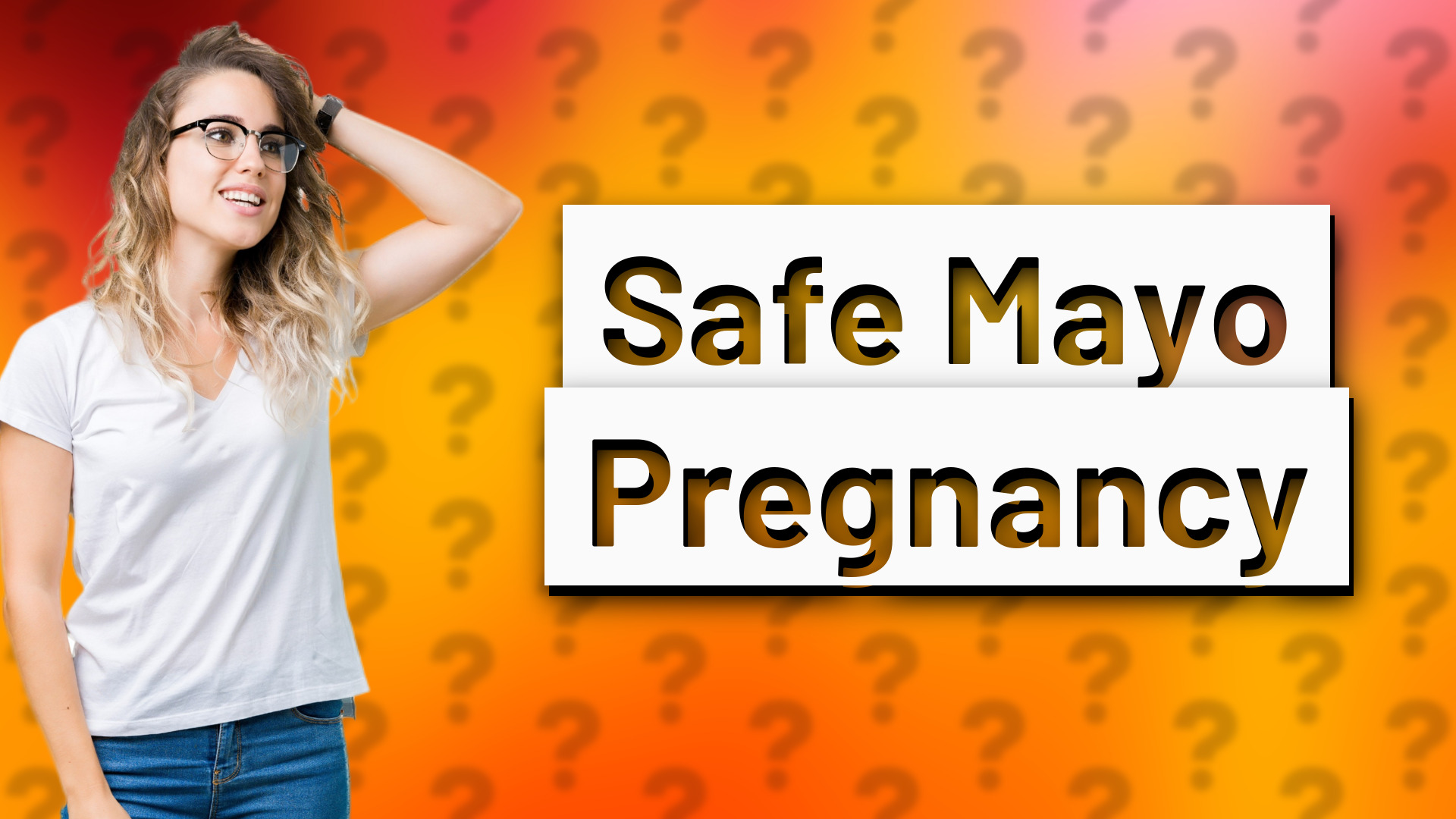 Safe Mayo Pregnancy