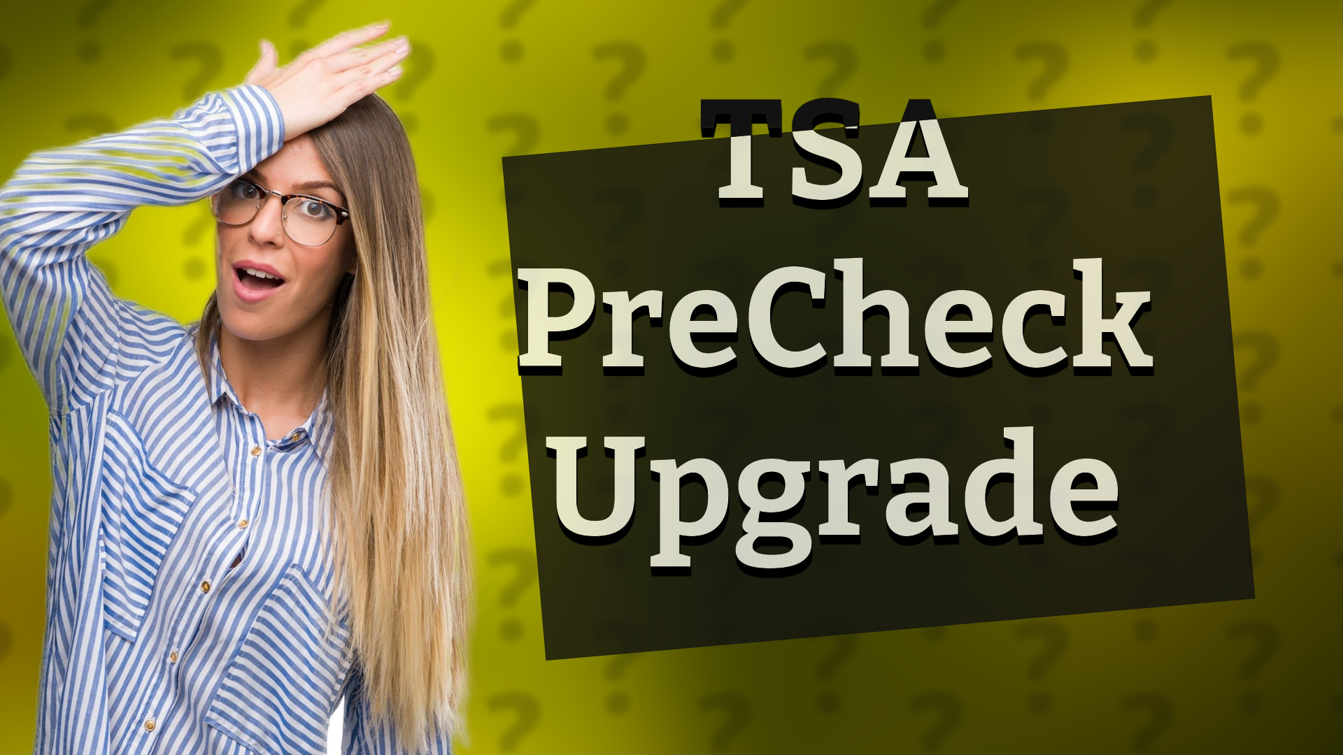 TSA PreCheck Upgrade