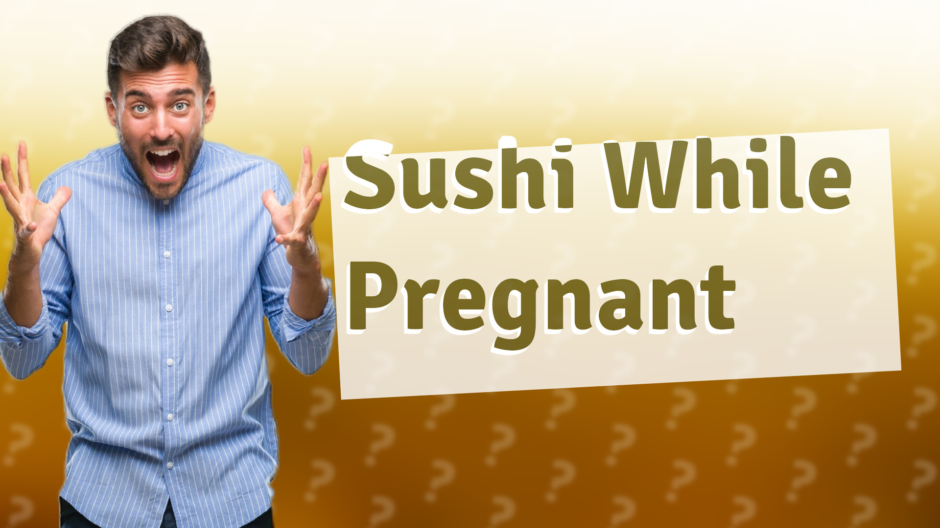Sushi While Pregnant