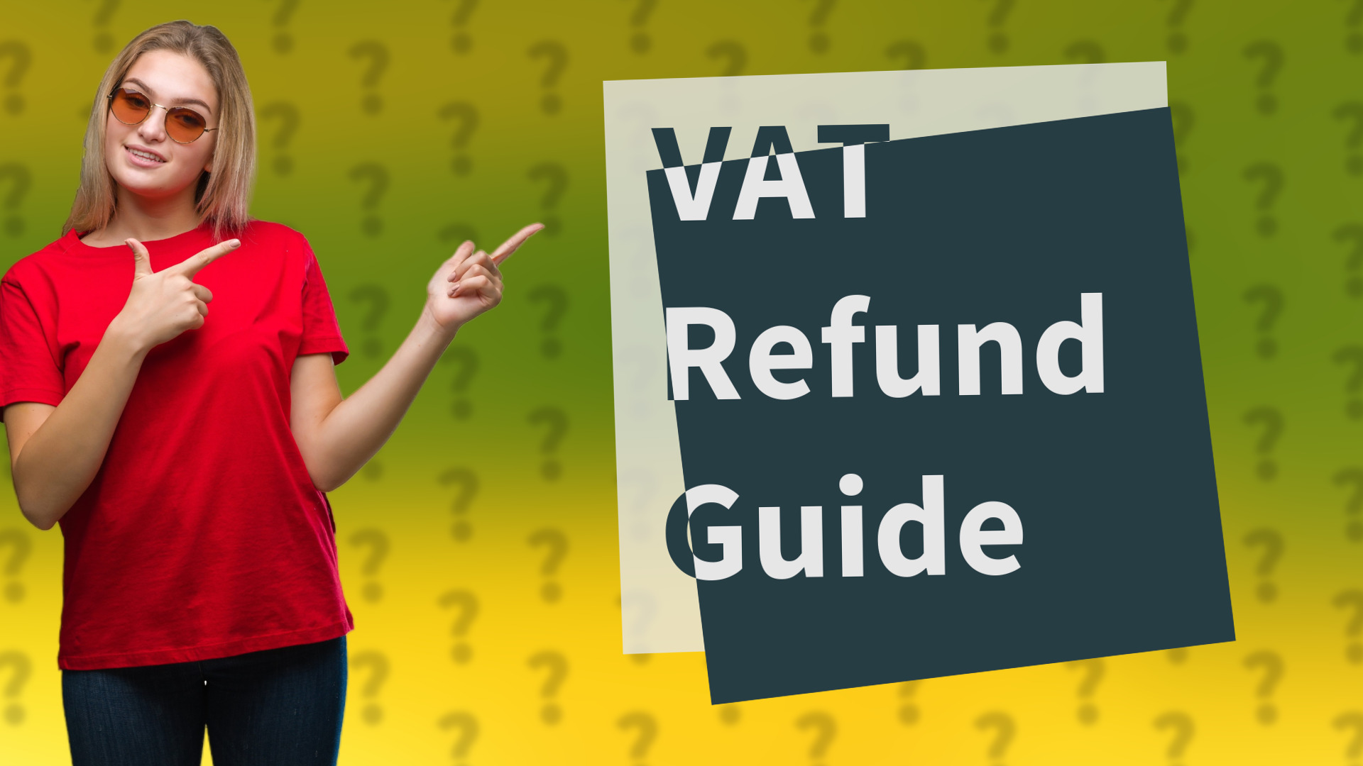 VAT Refund Guide
