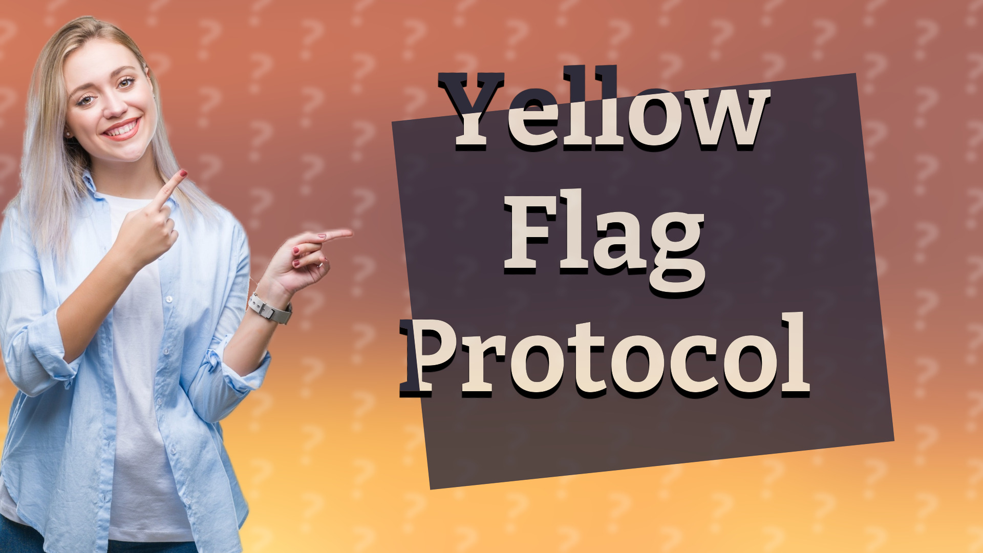 Yellow Flag Protocol