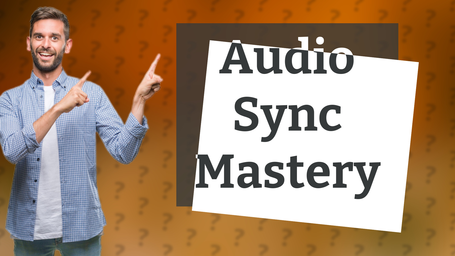 Audio Sync Mastery