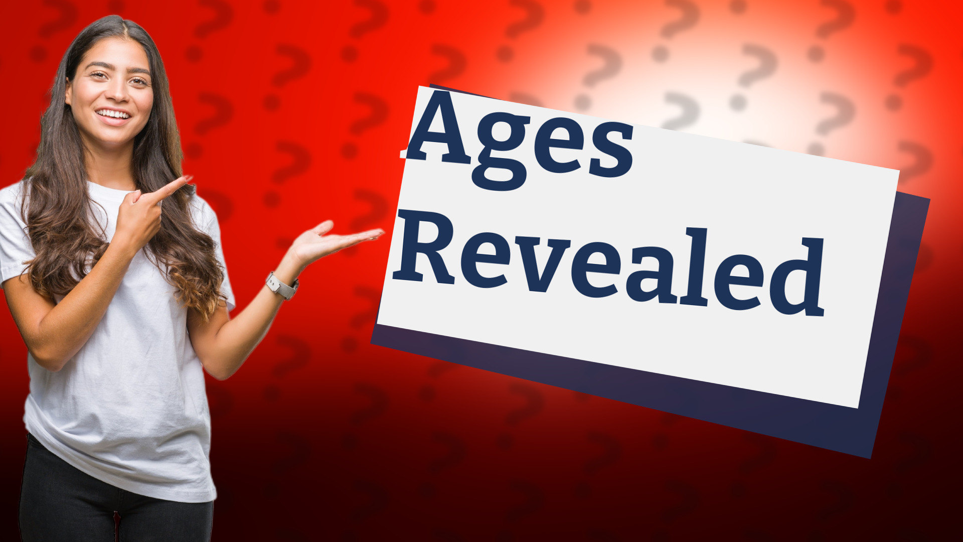 Ages Revealed