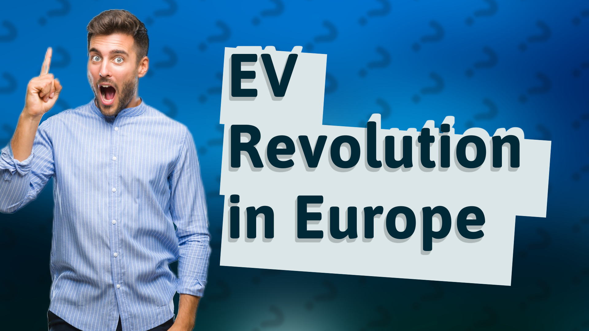 EV Revolution in Europe
