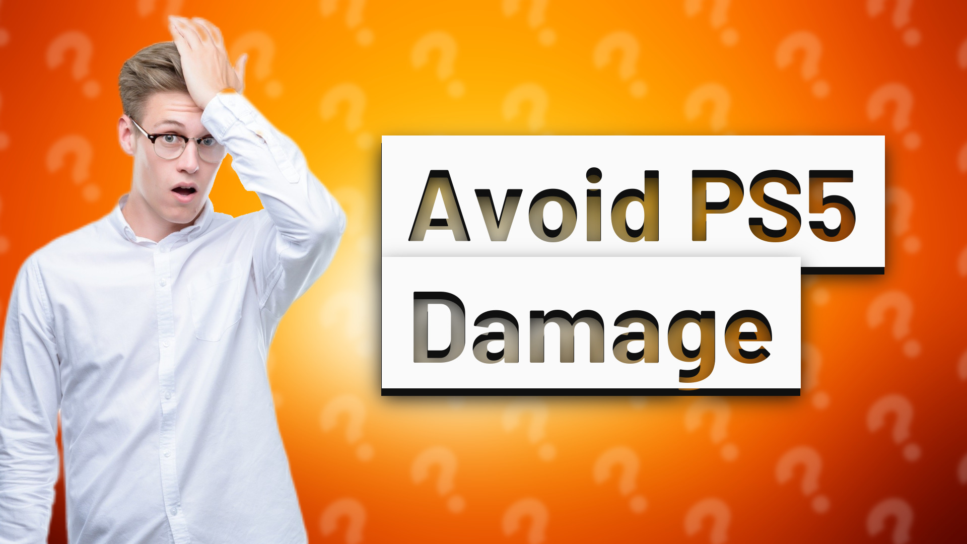 Avoid PS5 Damage