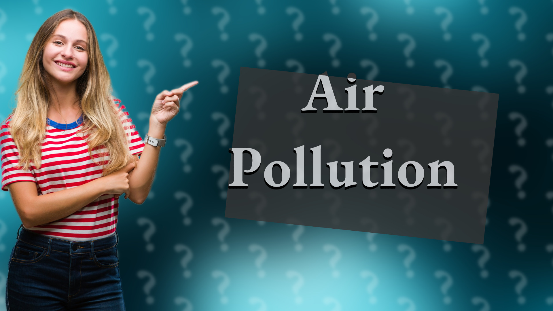 Air Pollution