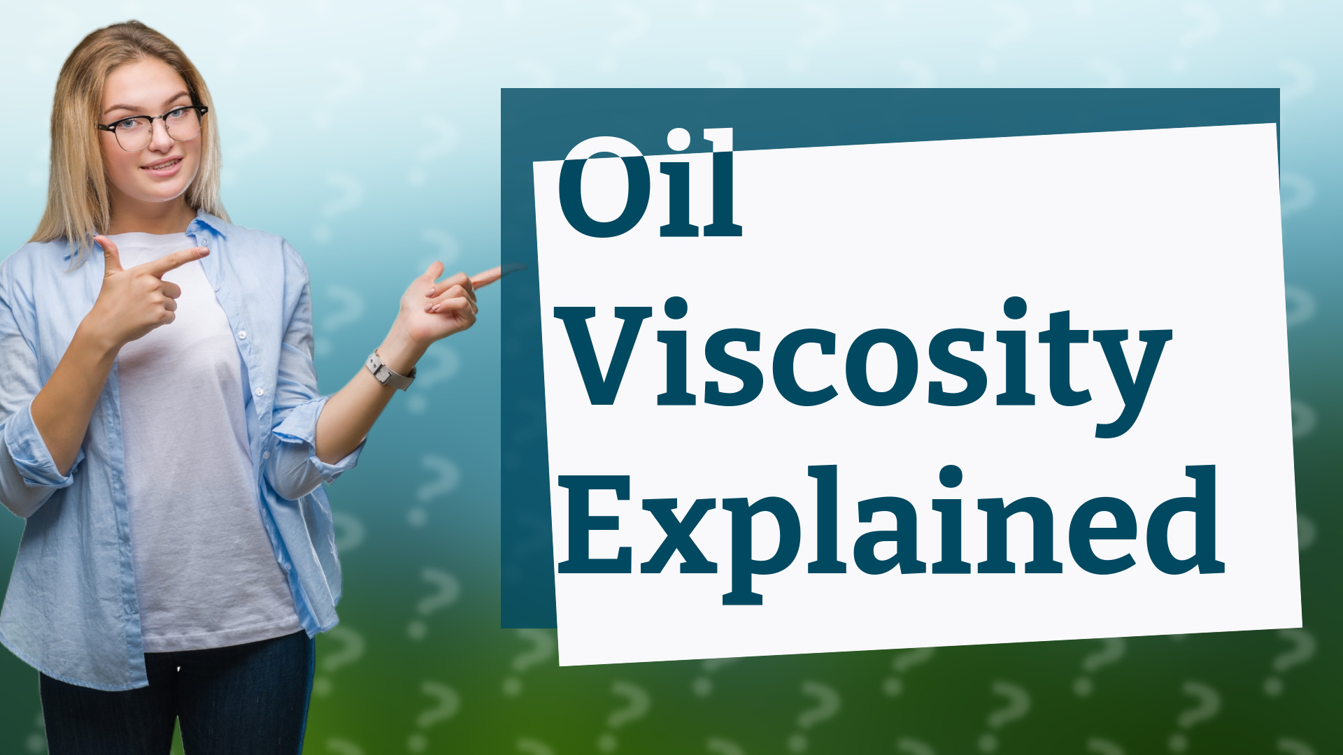 Oil Viscosity Explained