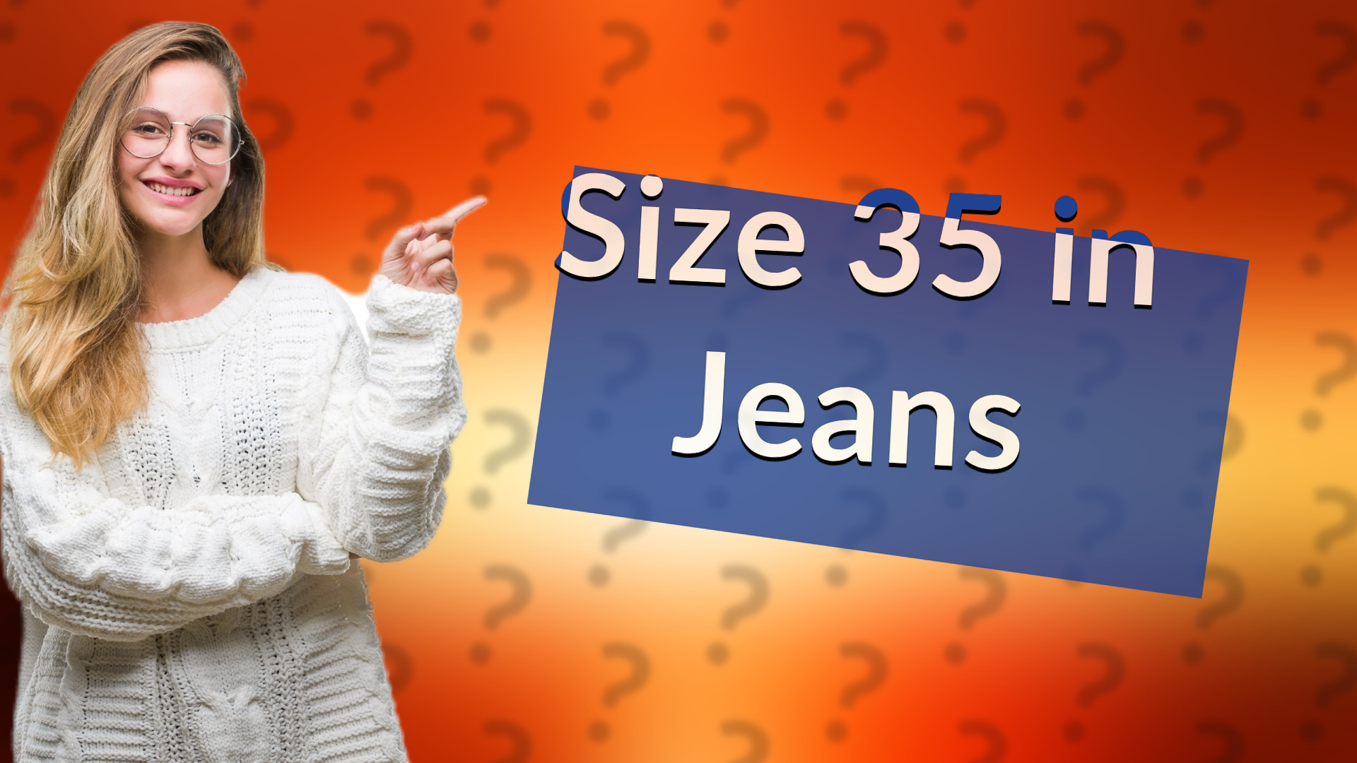 Size 35 in Jeans